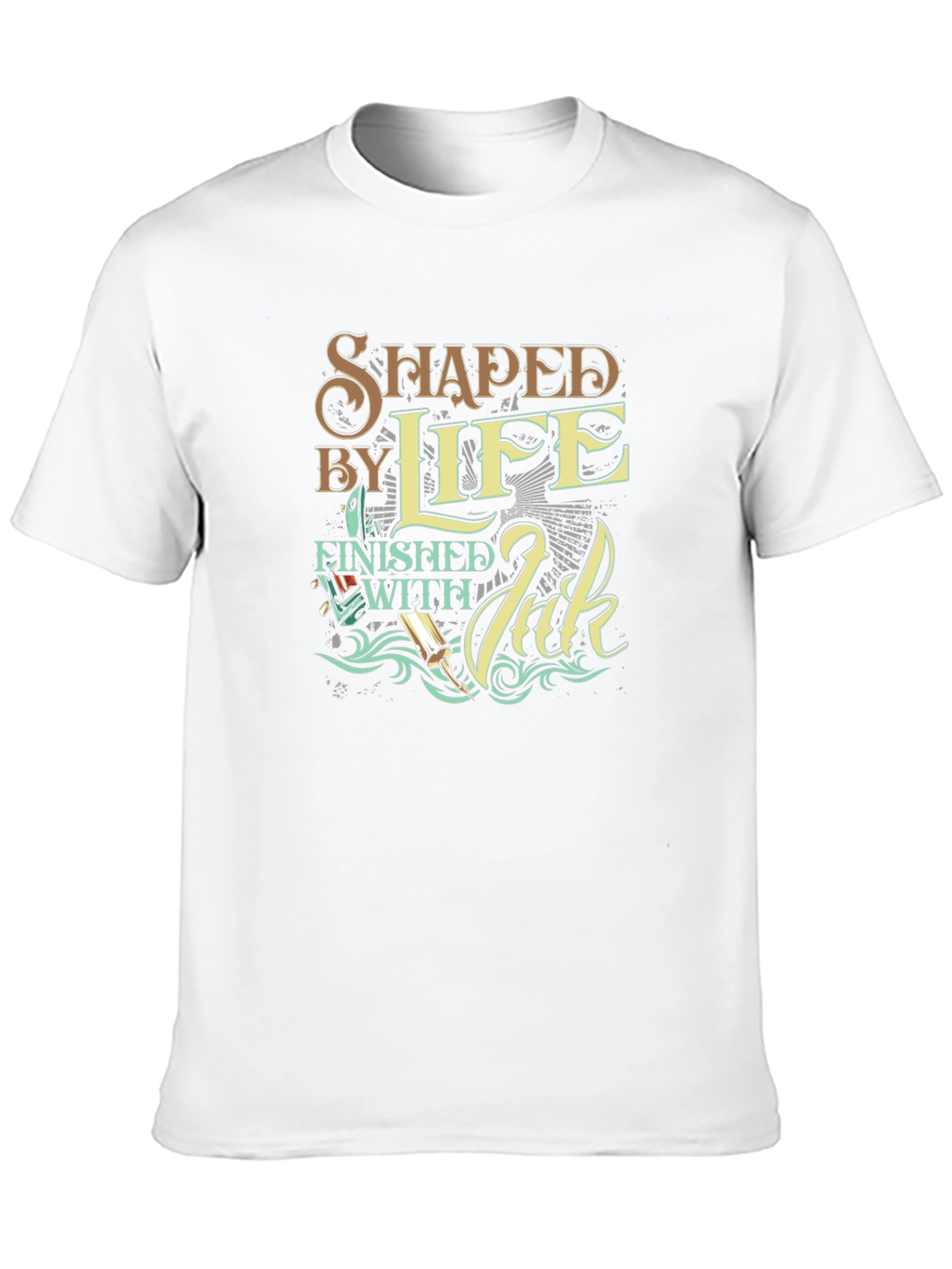 Shaped By Life T-Shirt - Finished with Ink