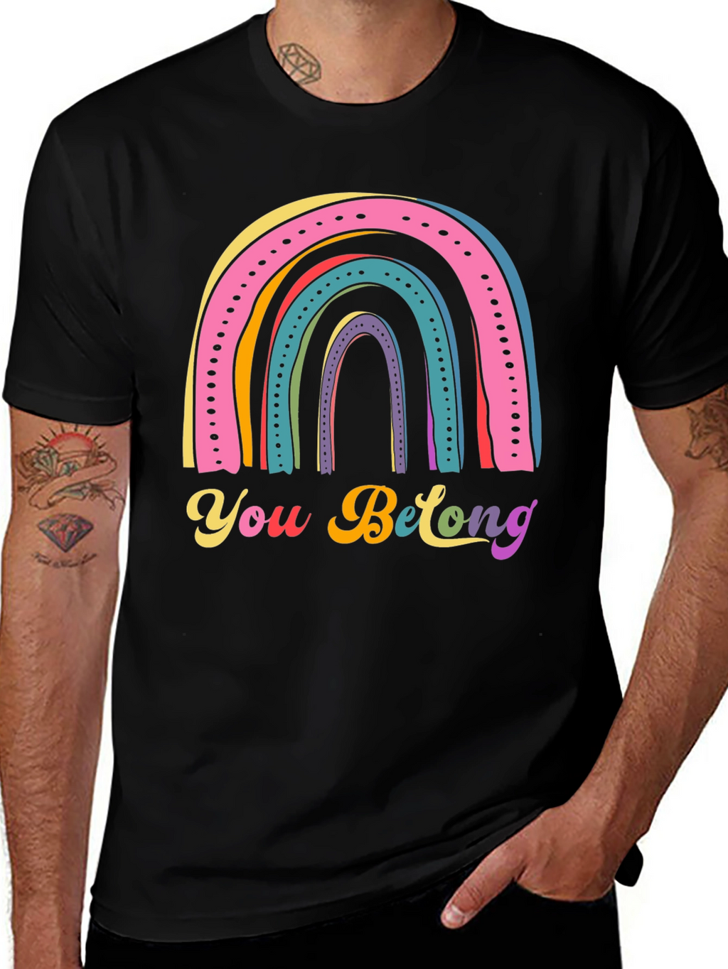 Rainbow You Belong T-Shirt
