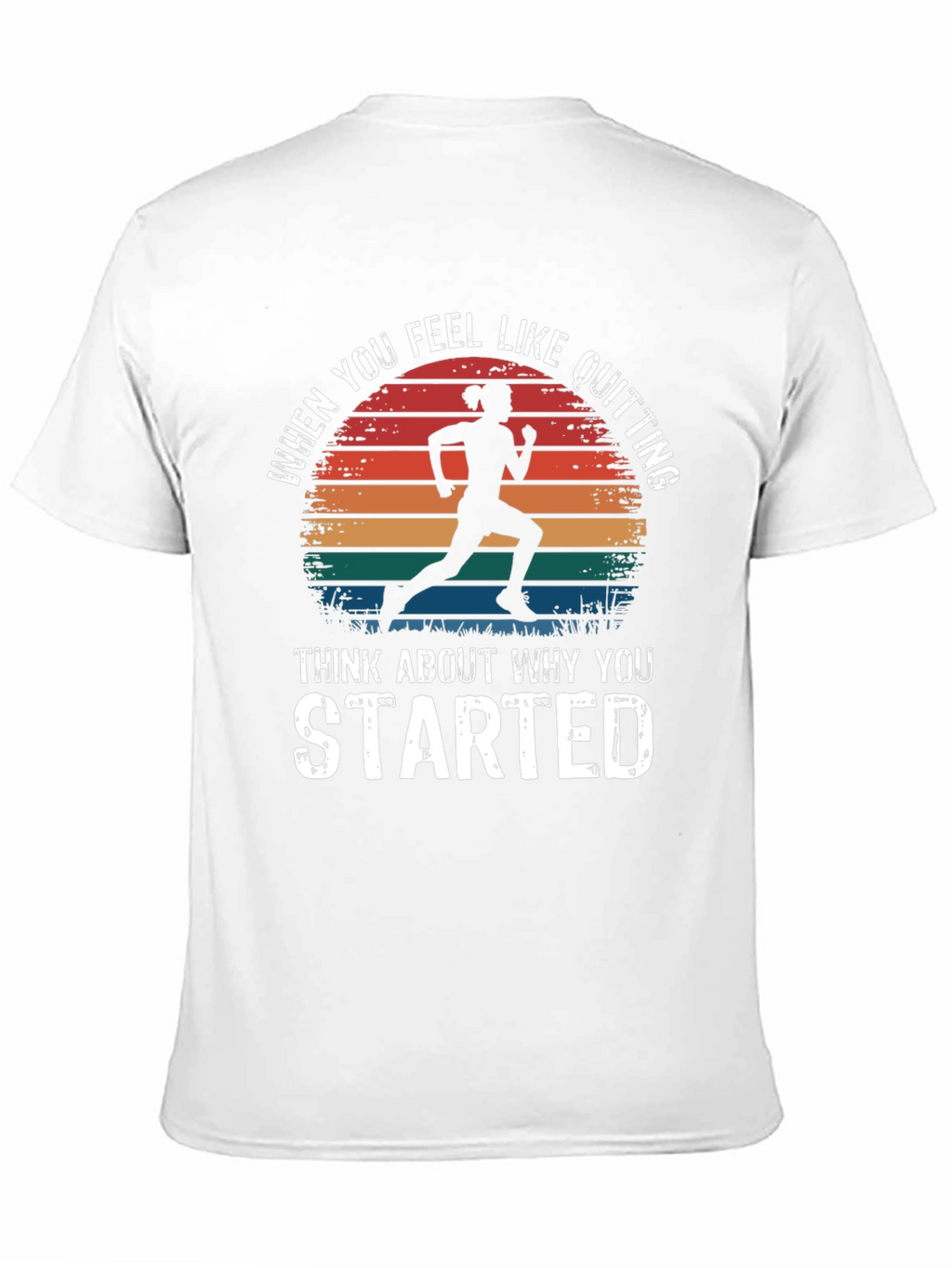 Motivational Runner T-Shirt - Never Quit Design