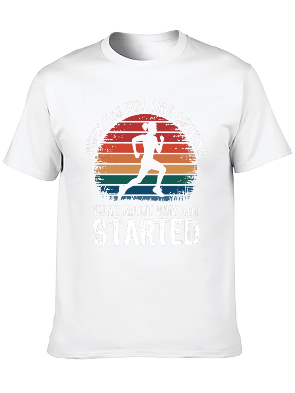 Motivational Runner T-Shirt - Never Quit Design
