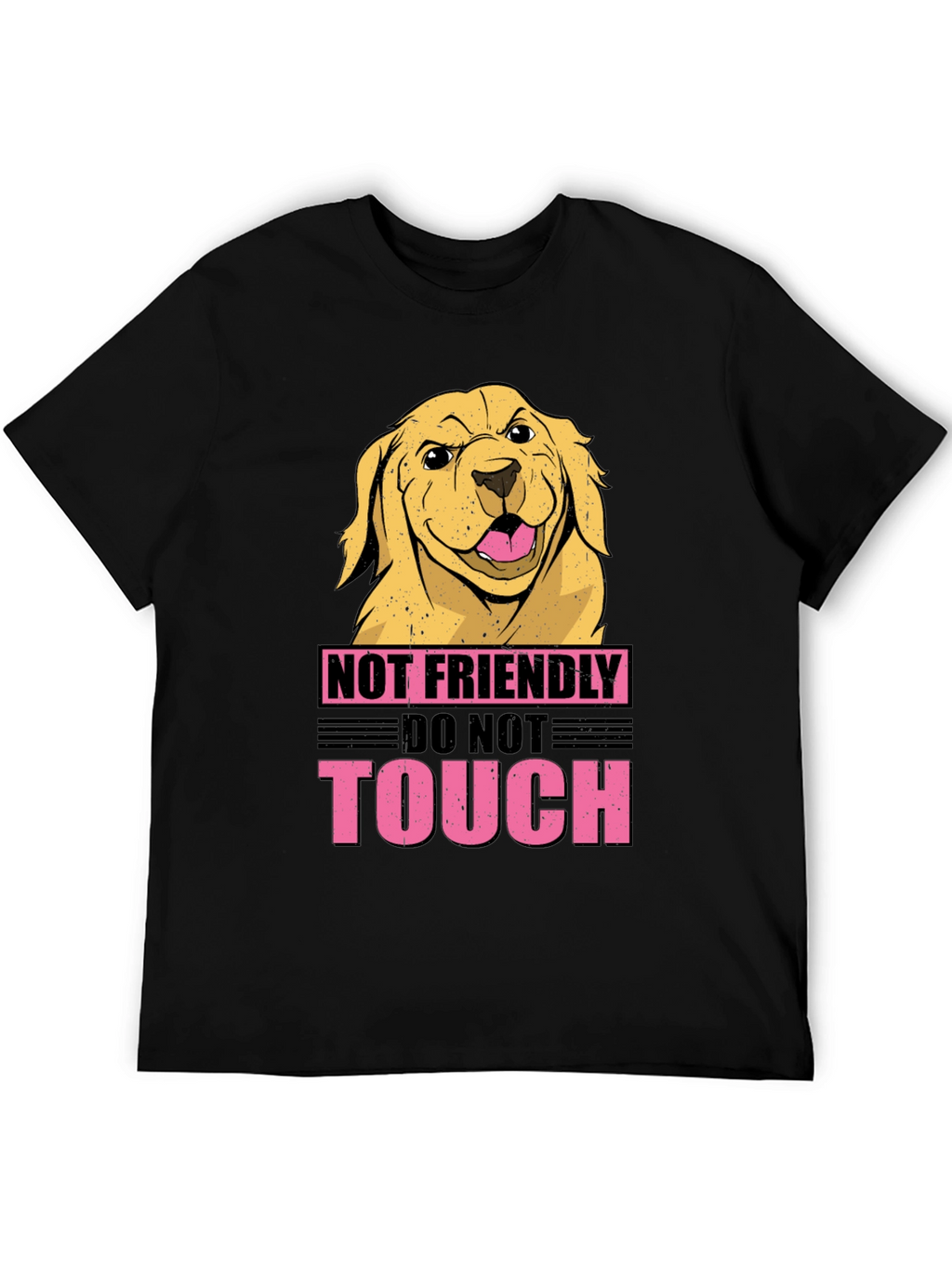 Not Friendly Dog Graphic Tee - Beware!