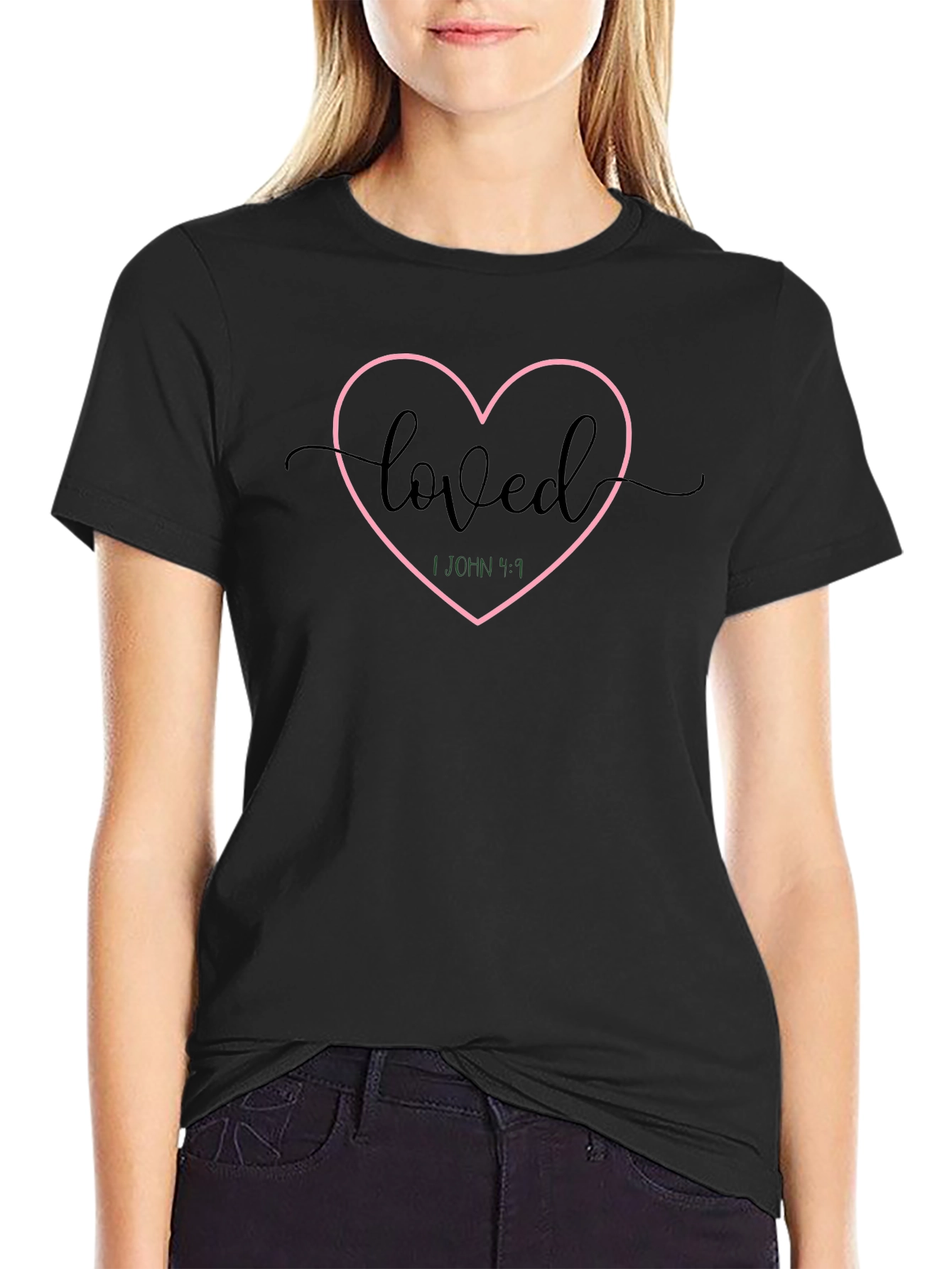 Loved Heart T-Shirt - 1 John 4:9