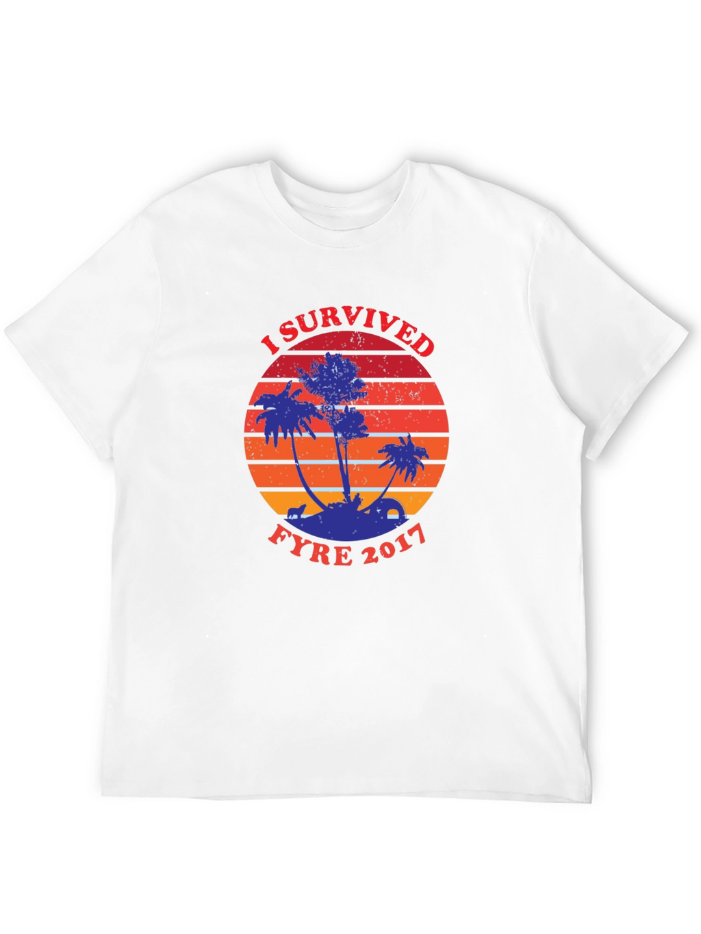 I Survived Fyre 2017 Graphic Tee