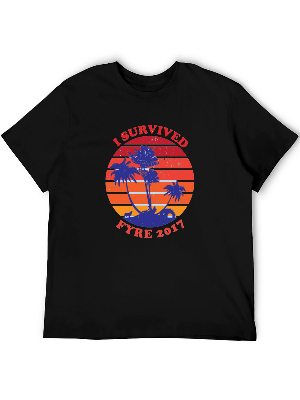 I Survived Fyre 2017 Graphic Tee