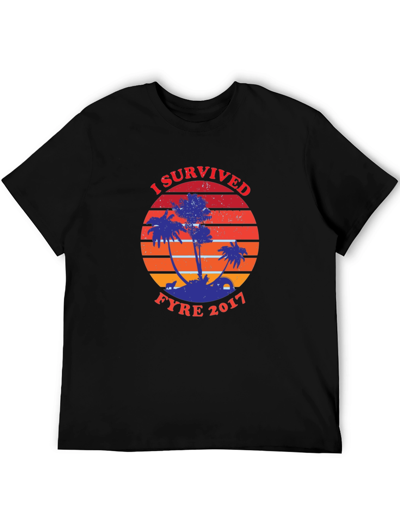 I Survived Fyre 2017 Graphic Tee