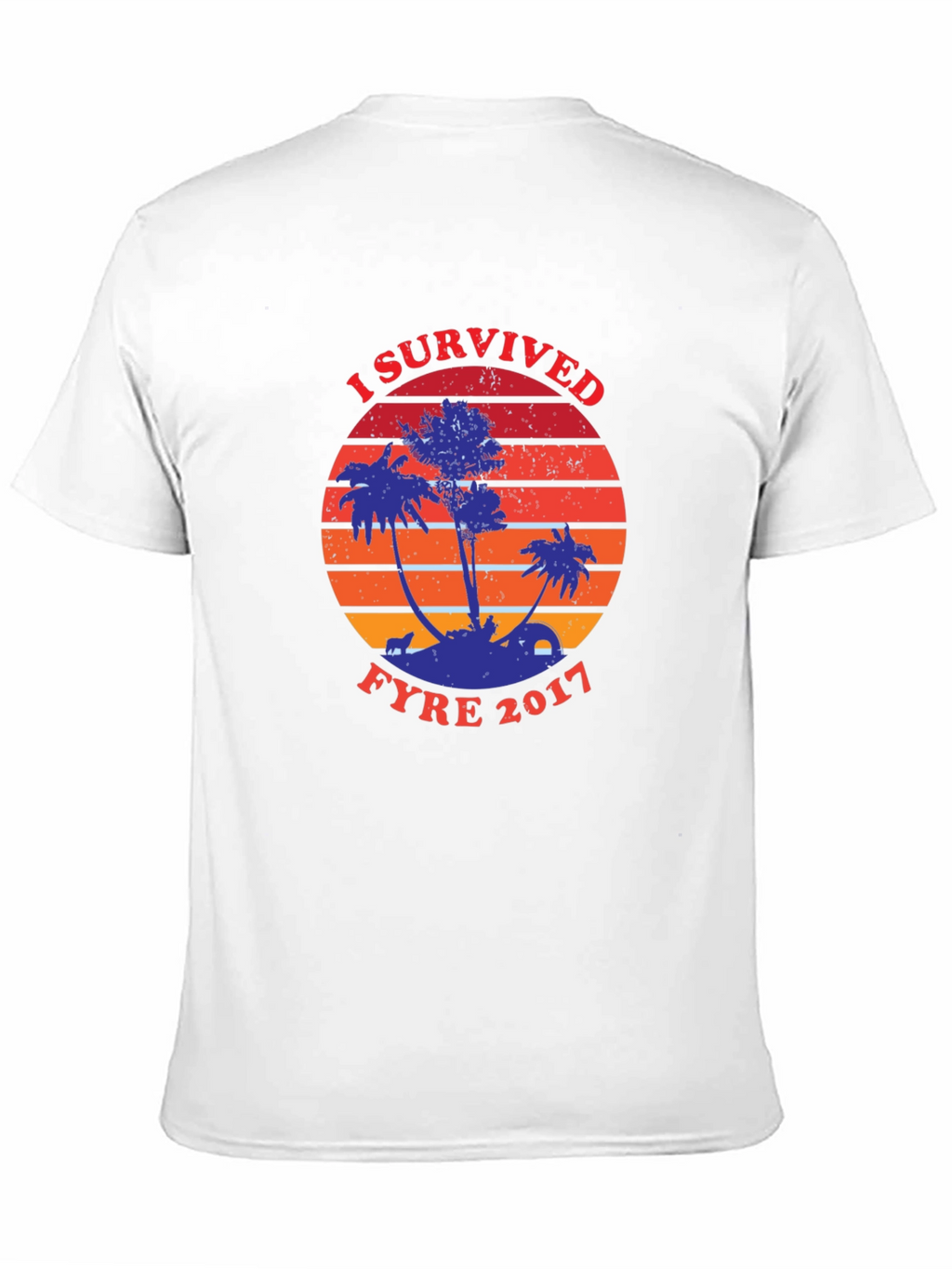 I Survived Fyre 2017 Graphic Tee