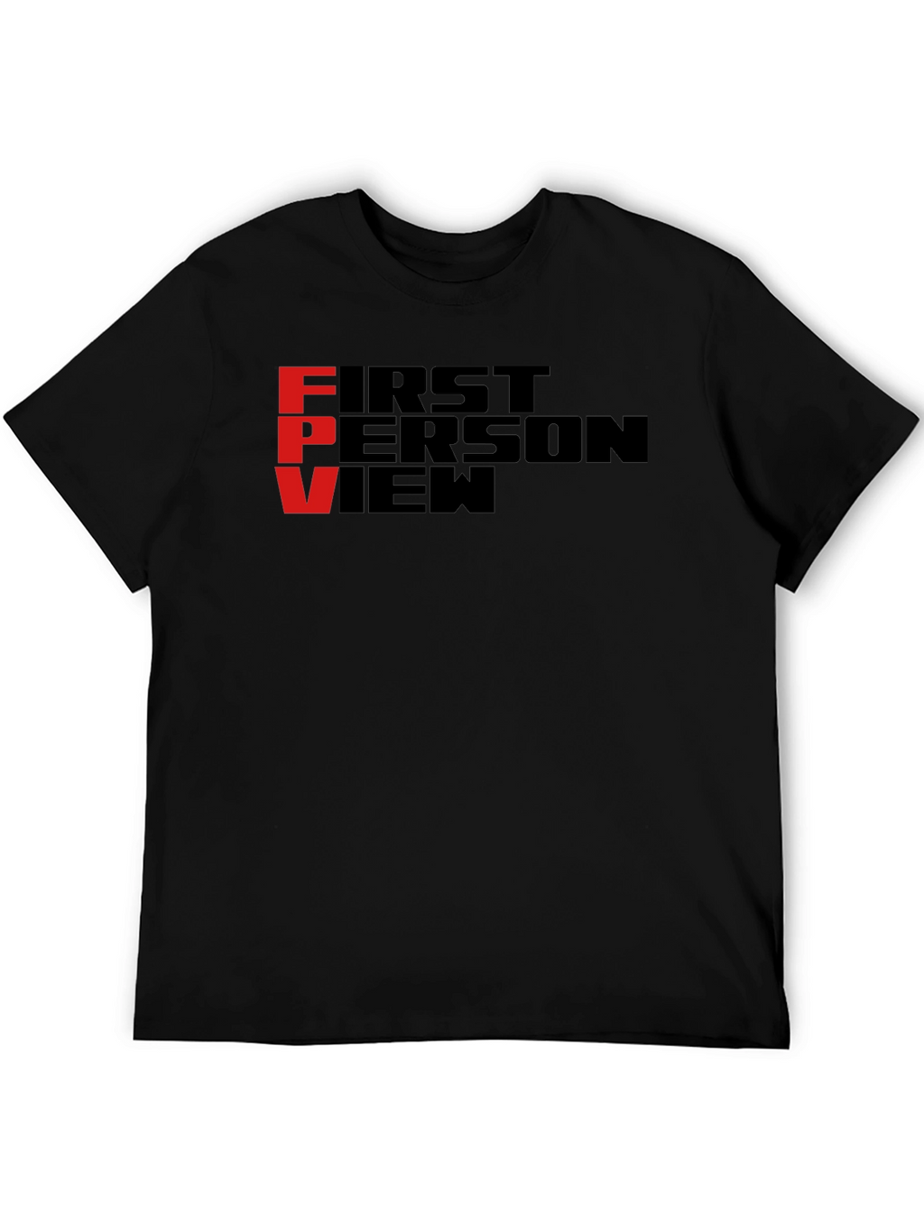FPV First Person View Black T-Shirt