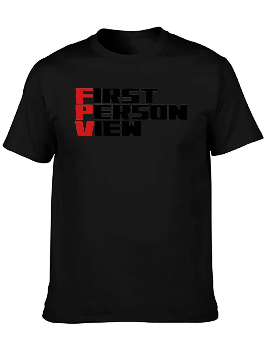 FPV First Person View Black T-Shirt