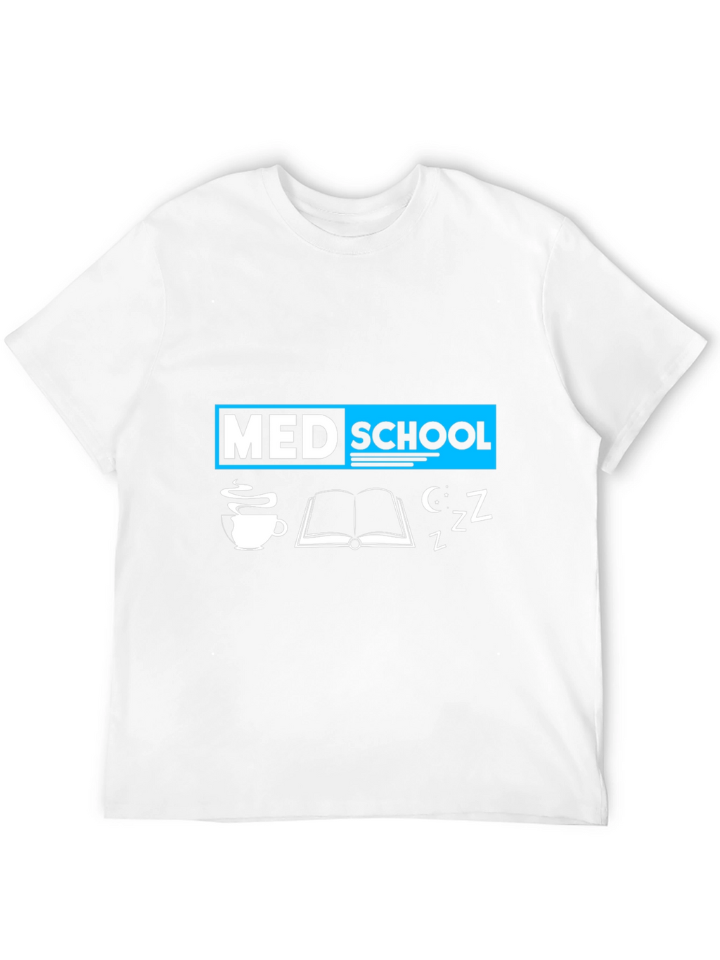 Med School T-Shirt: Coffee Books and Zzzs