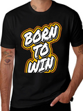 Born to Win Graphic T-Shirt