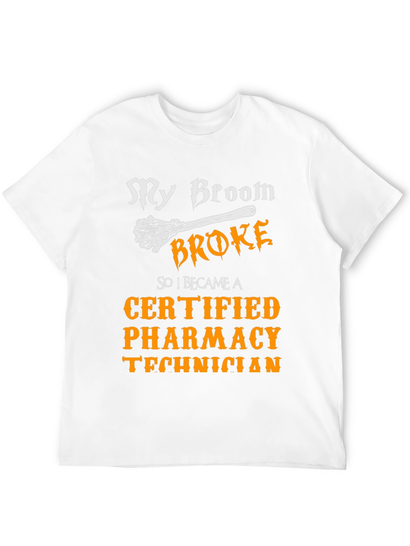 Funny Certified Pharmacy Technician T-Shirt