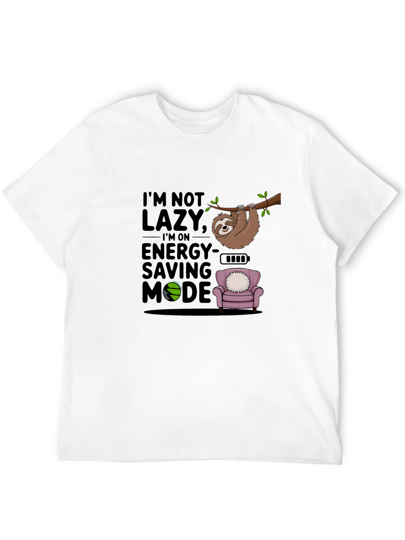 Im Not Lazy T-Shirt Sloth Energy Saving Mode Tee