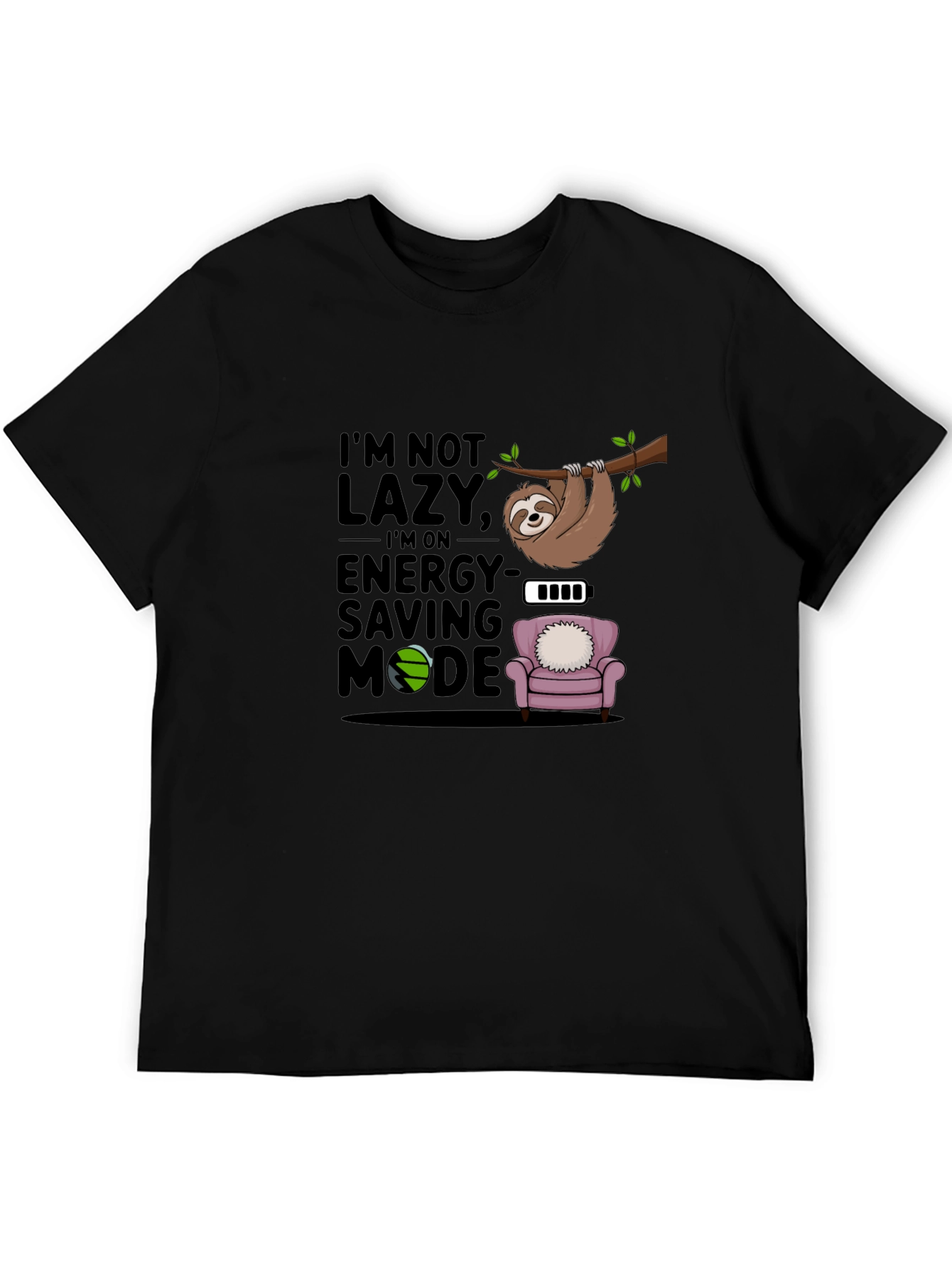 Im Not Lazy T-Shirt Sloth Energy Saving Mode Tee