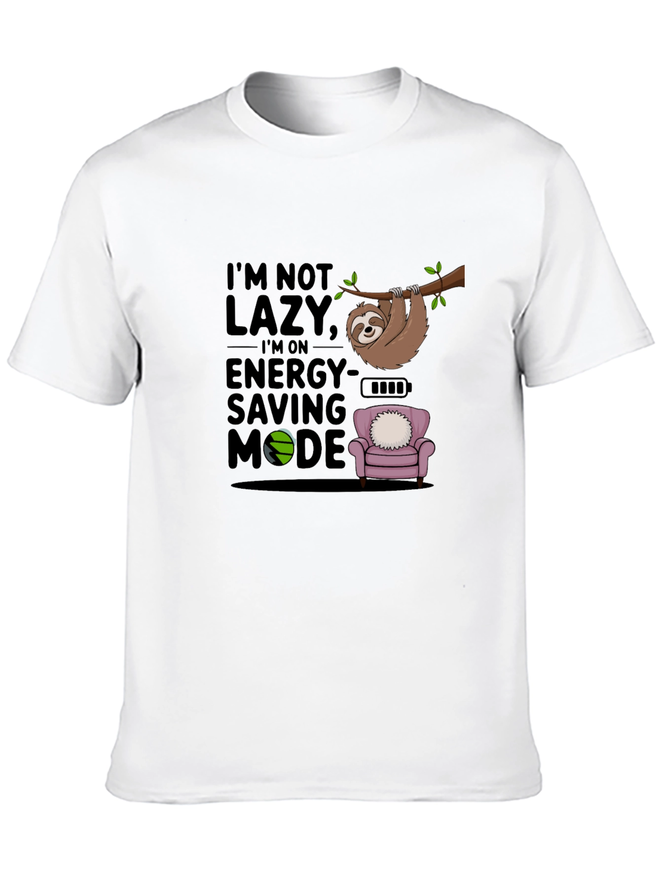 Im Not Lazy T-Shirt Sloth Energy Saving Mode Tee