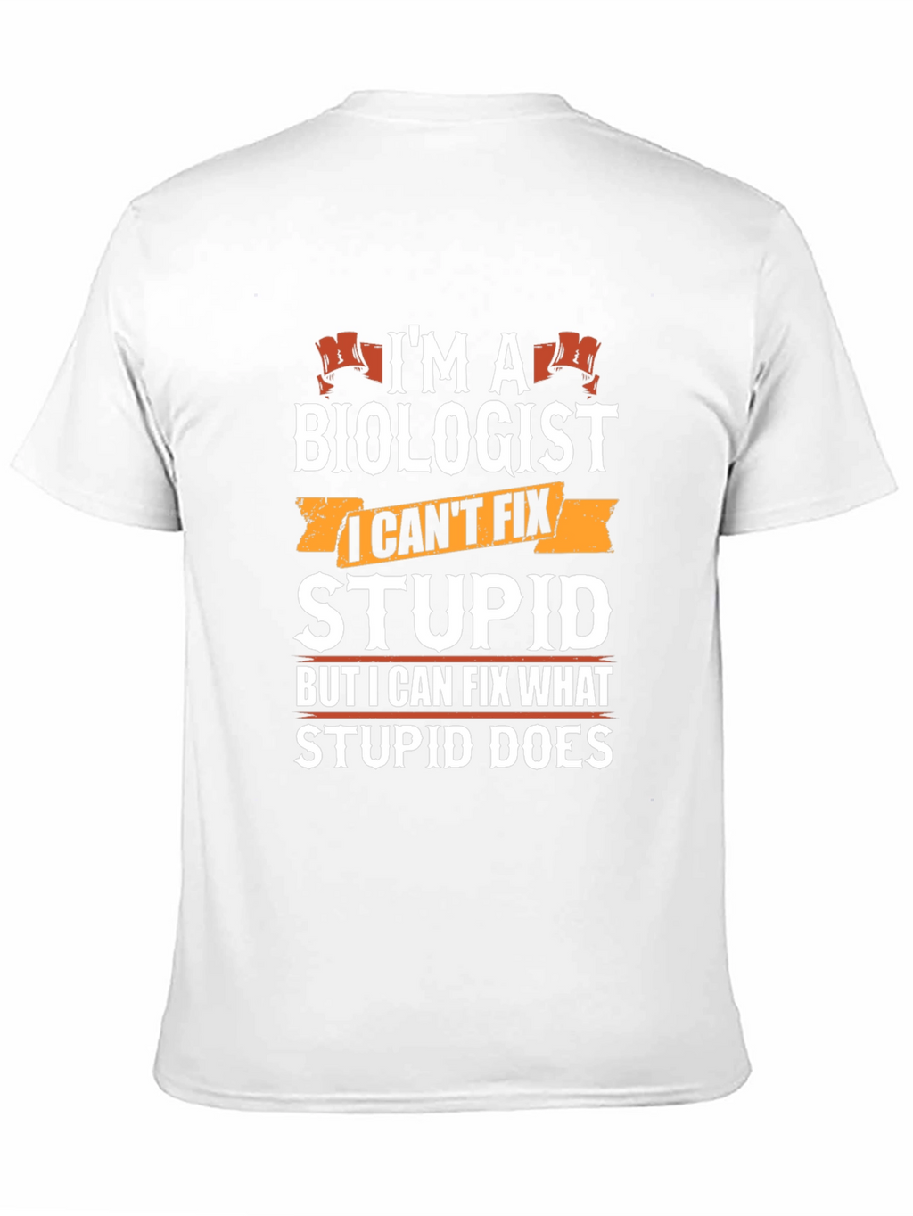 Biologist Funny Graphic T-Shirt