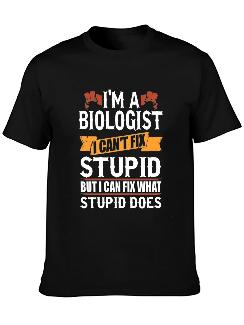 Biologist Funny Graphic T-Shirt