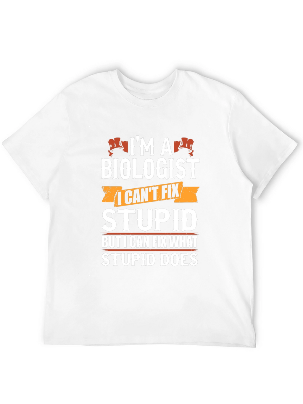 Biologist Funny Graphic T-Shirt