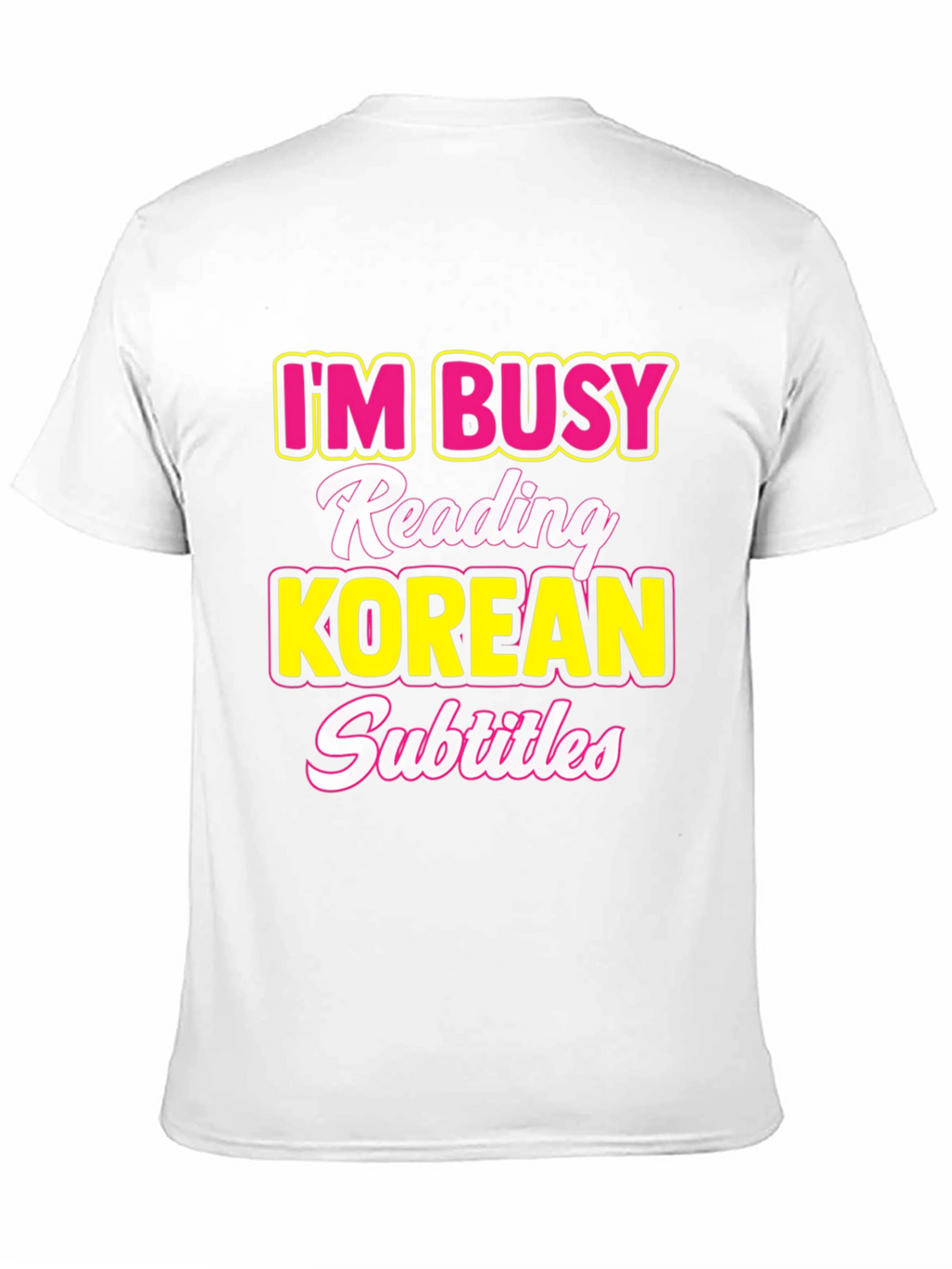 Busy Reading Korean Subtitles T-Shirt