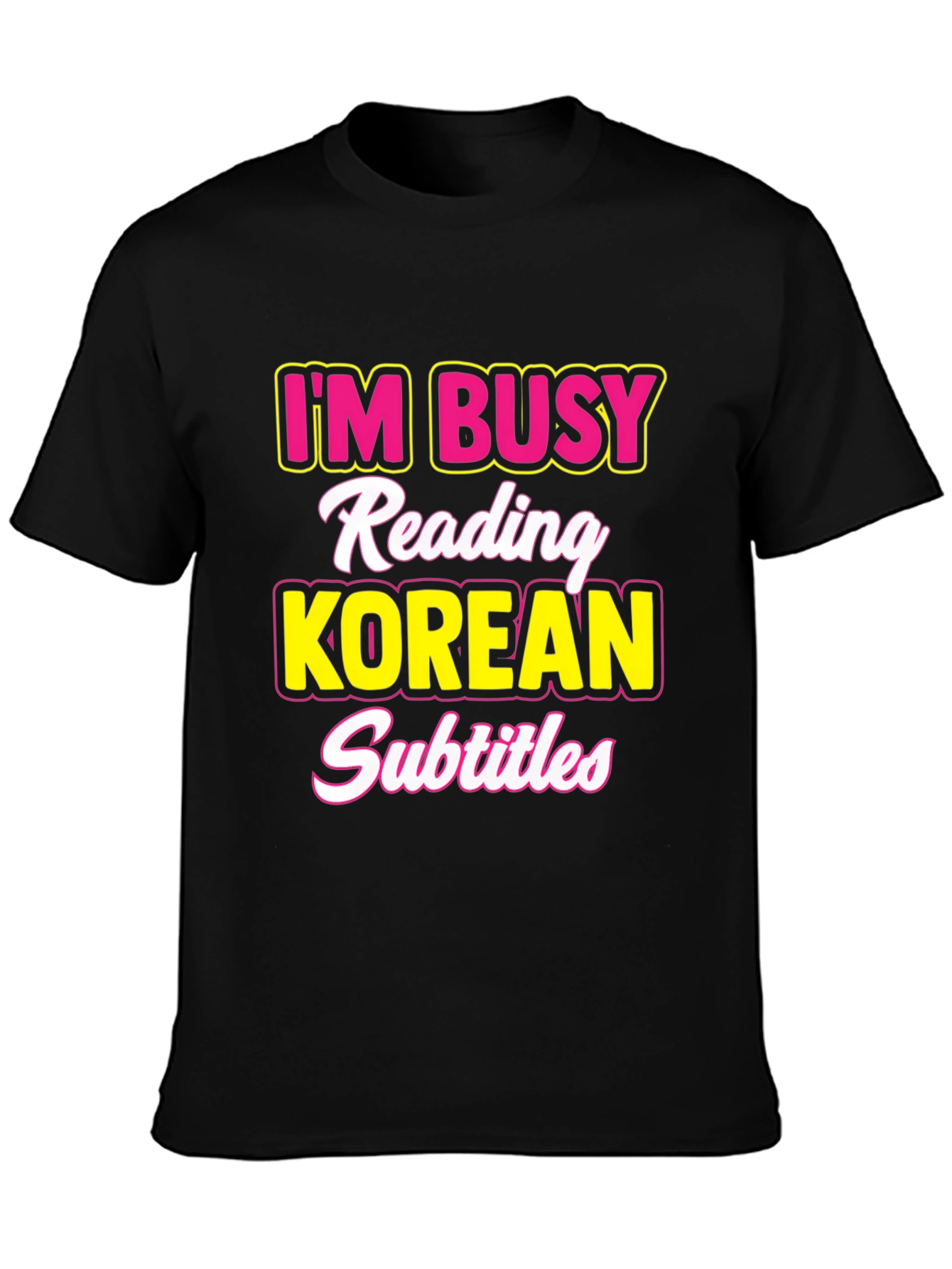Busy Reading Korean Subtitles T-Shirt