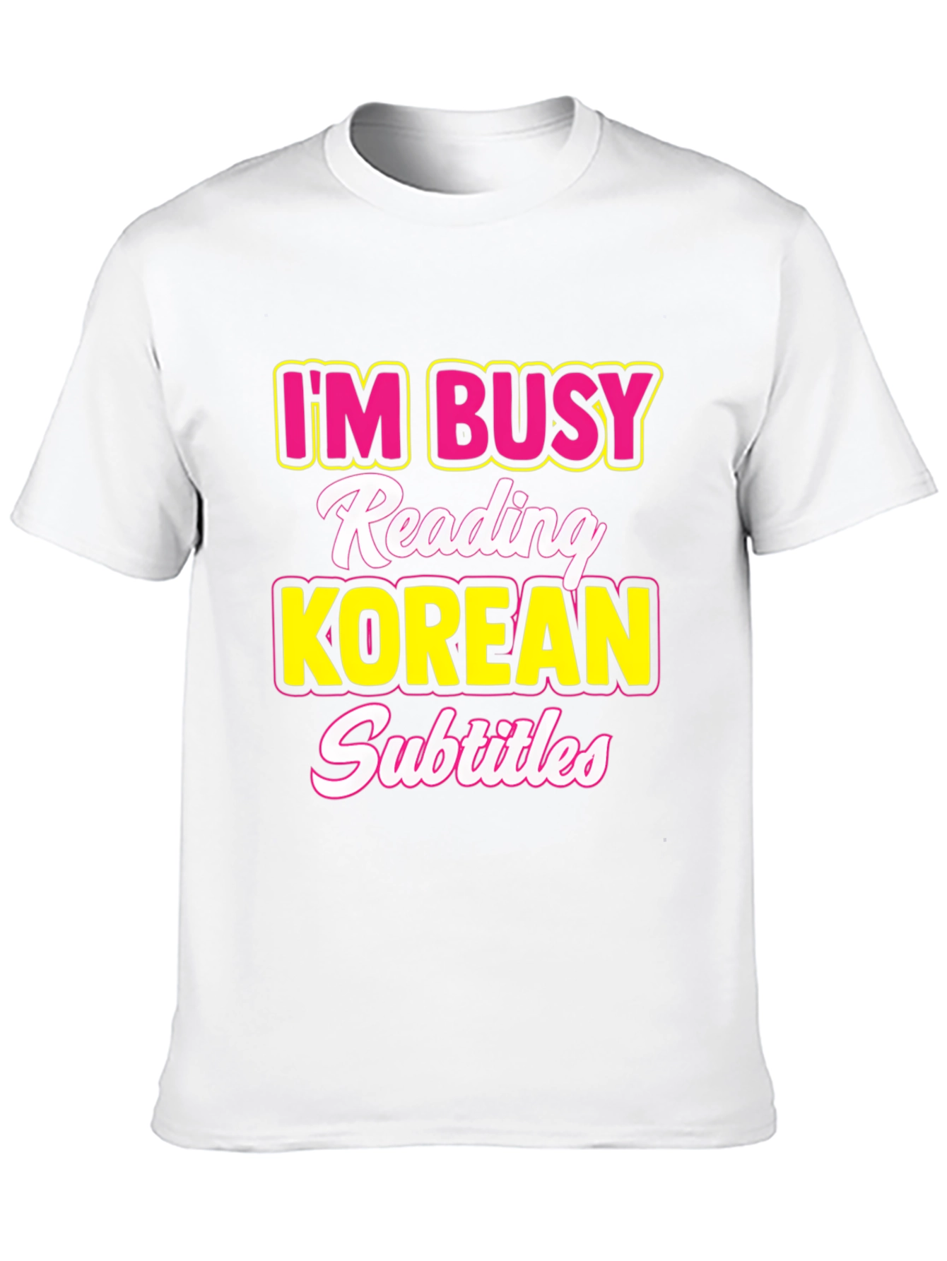 Busy Reading Korean Subtitles T-Shirt