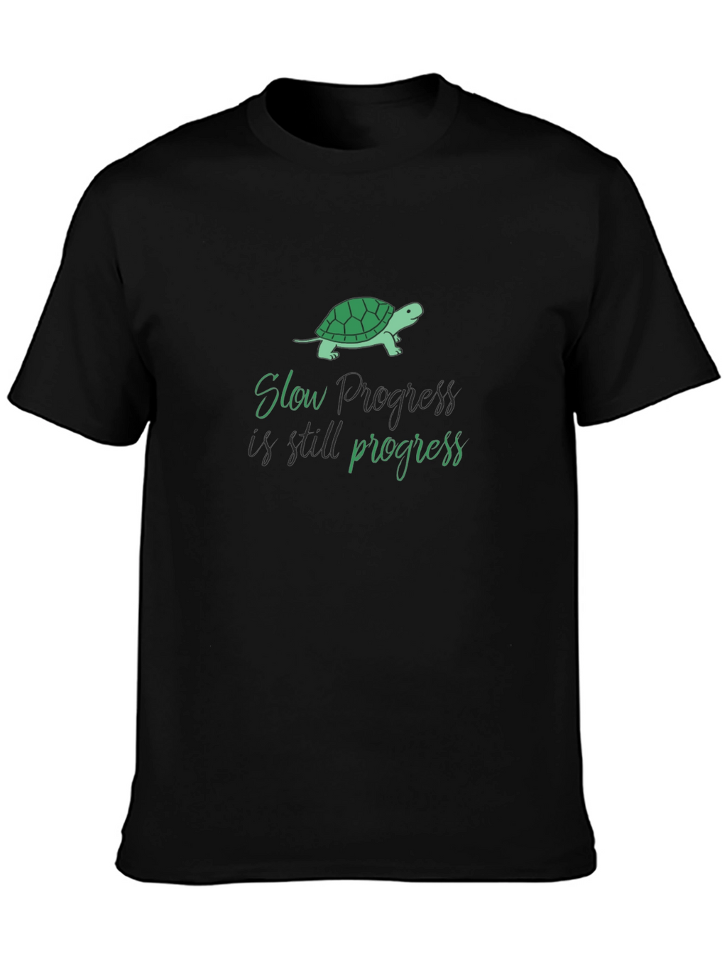 Slow Progress Turtle Graphic T-Shirt - Motivational Tee