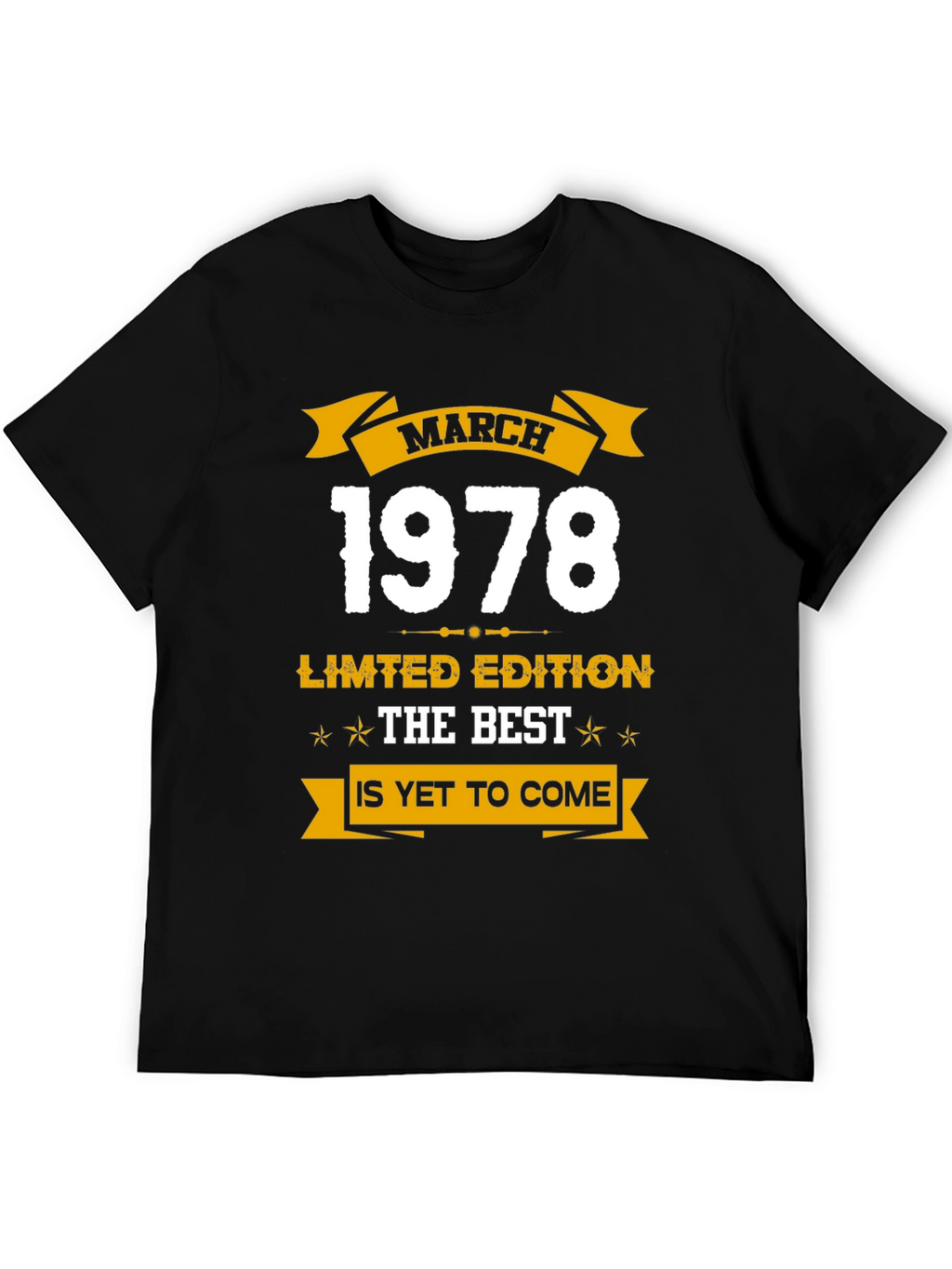 March 1978 Limited Edition T-Shirt