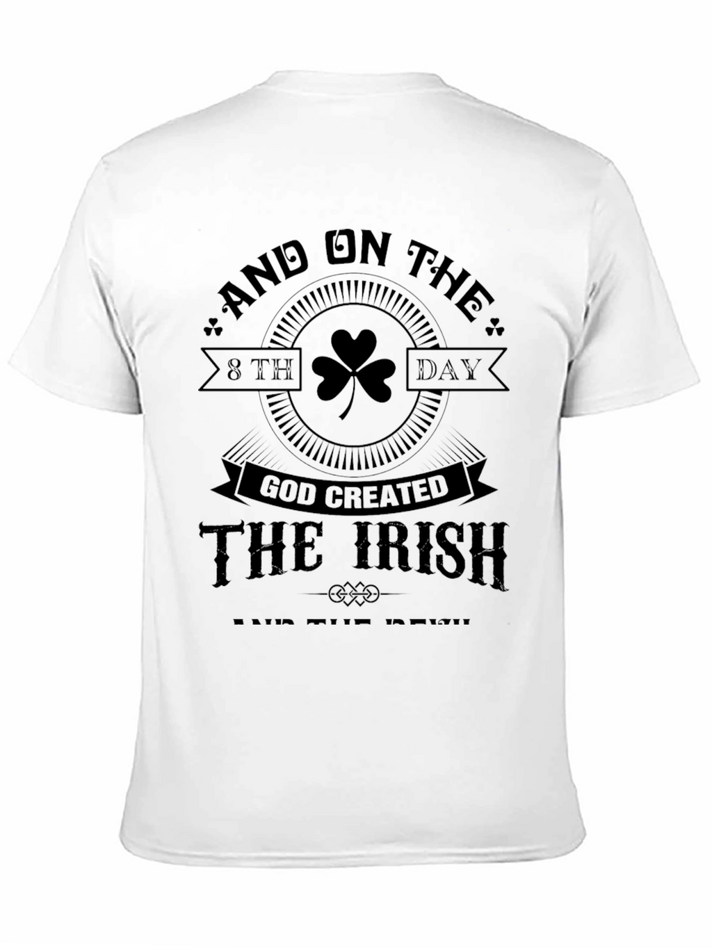 Irish Pride T-Shirt: God Created the Irish