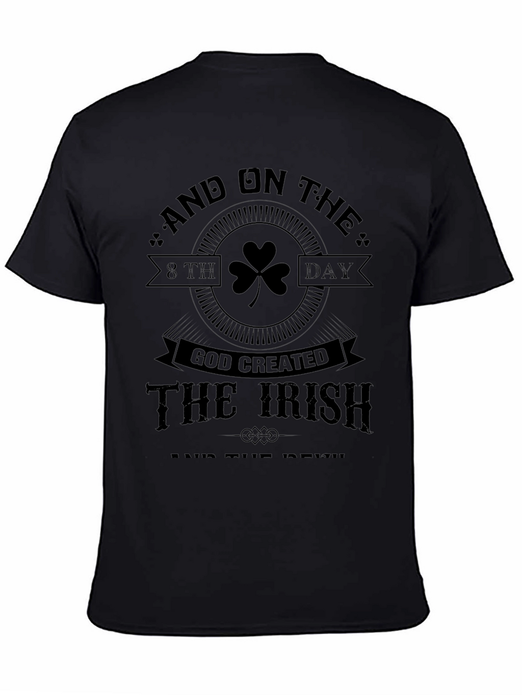 Irish Pride T-Shirt: God Created the Irish