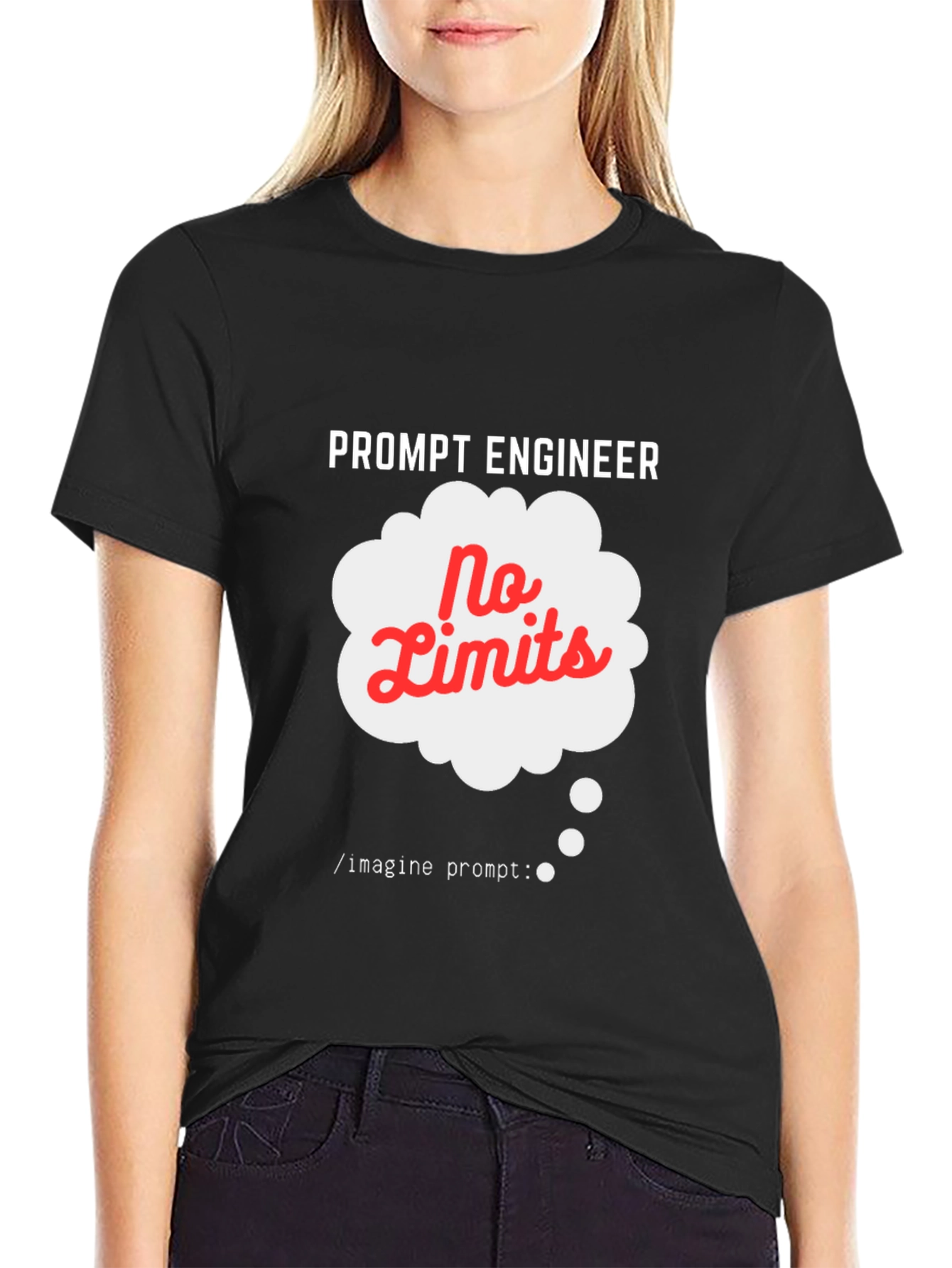 Prompt Engineer T-Shirt - No Limits Graphic Tee