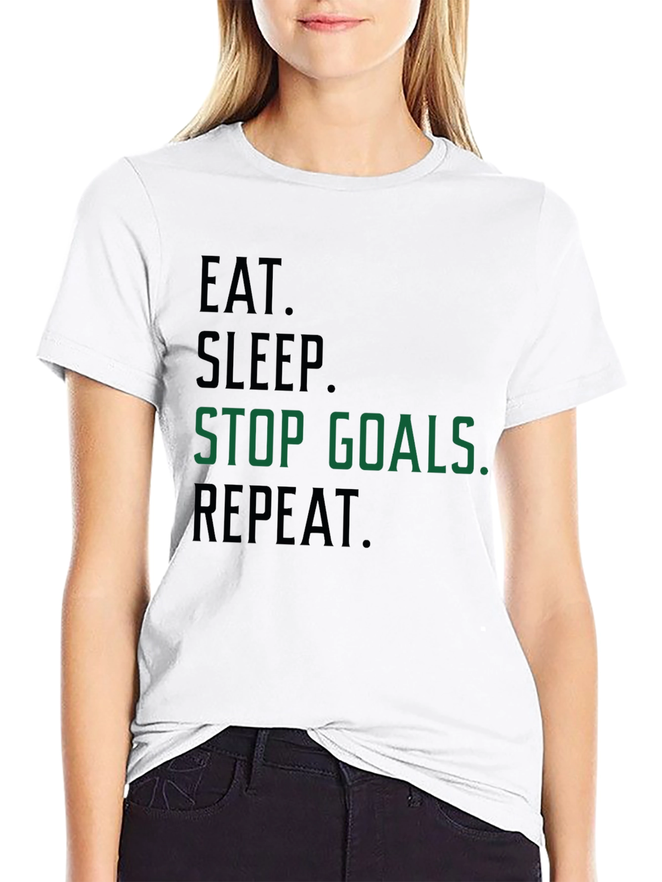Eat Sleep Stop Goals Repeat T-Shirt