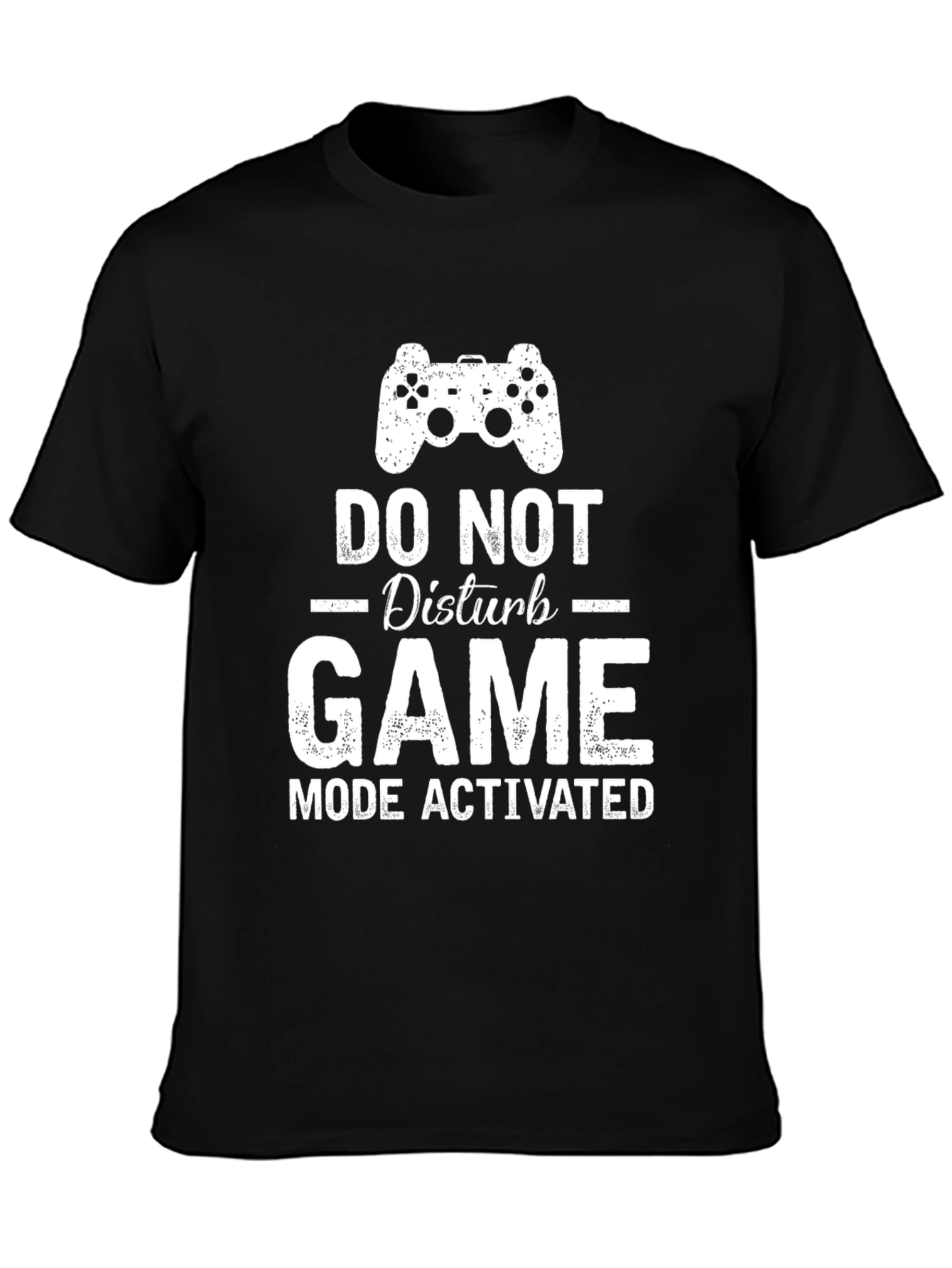 Do Not Disturb Gaming Mode Activated T-Shirt