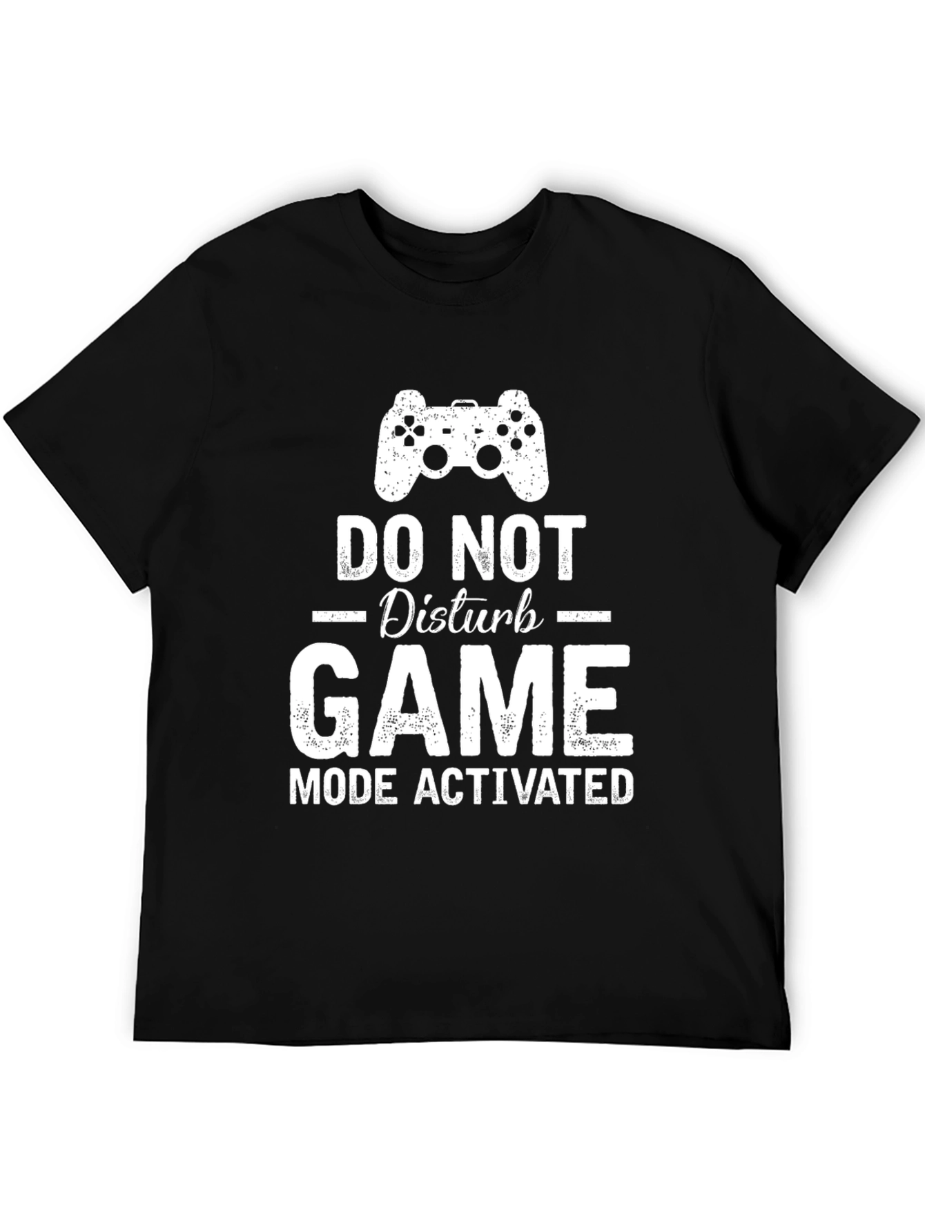 Do Not Disturb Gaming Mode Activated T-Shirt