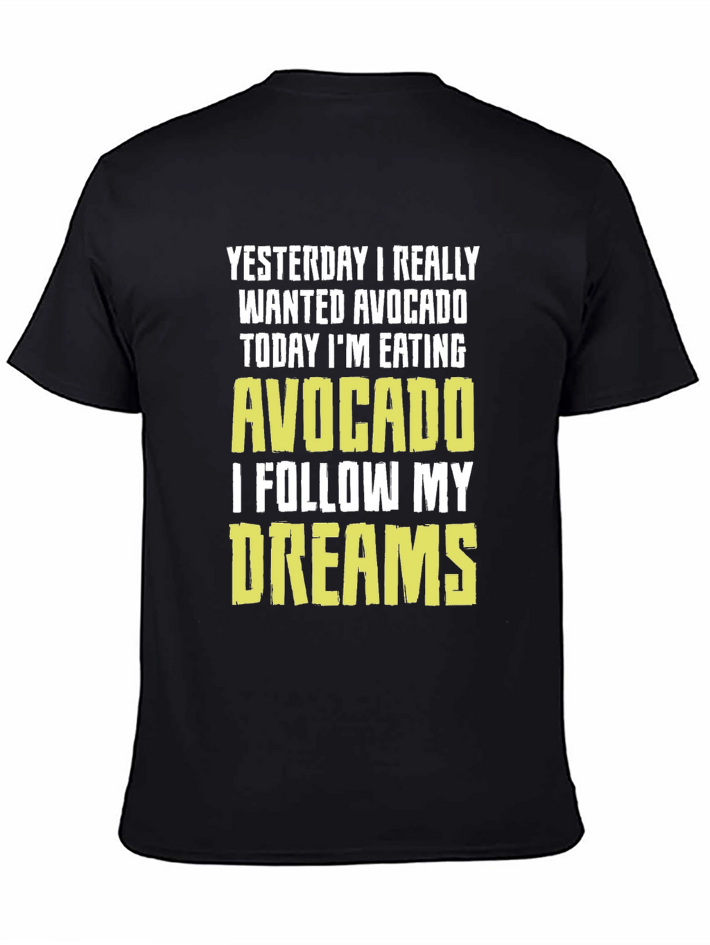 Avocado Dream T-Shirt - Funny Foodie Tee