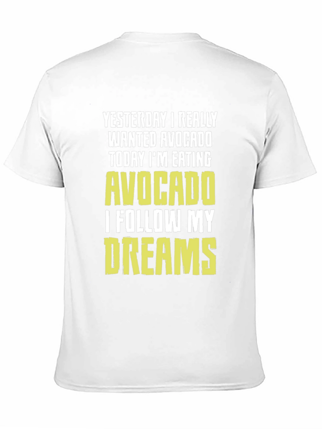 Avocado Dream T-Shirt - Funny Foodie Tee