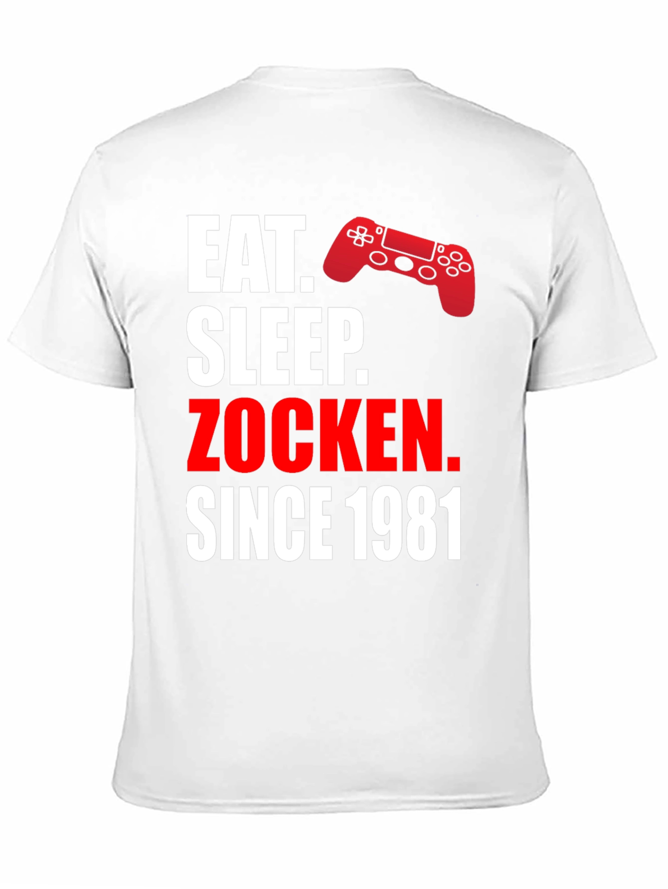 Eat Sleep Zocken Since 1981 Gaming T-Shirt