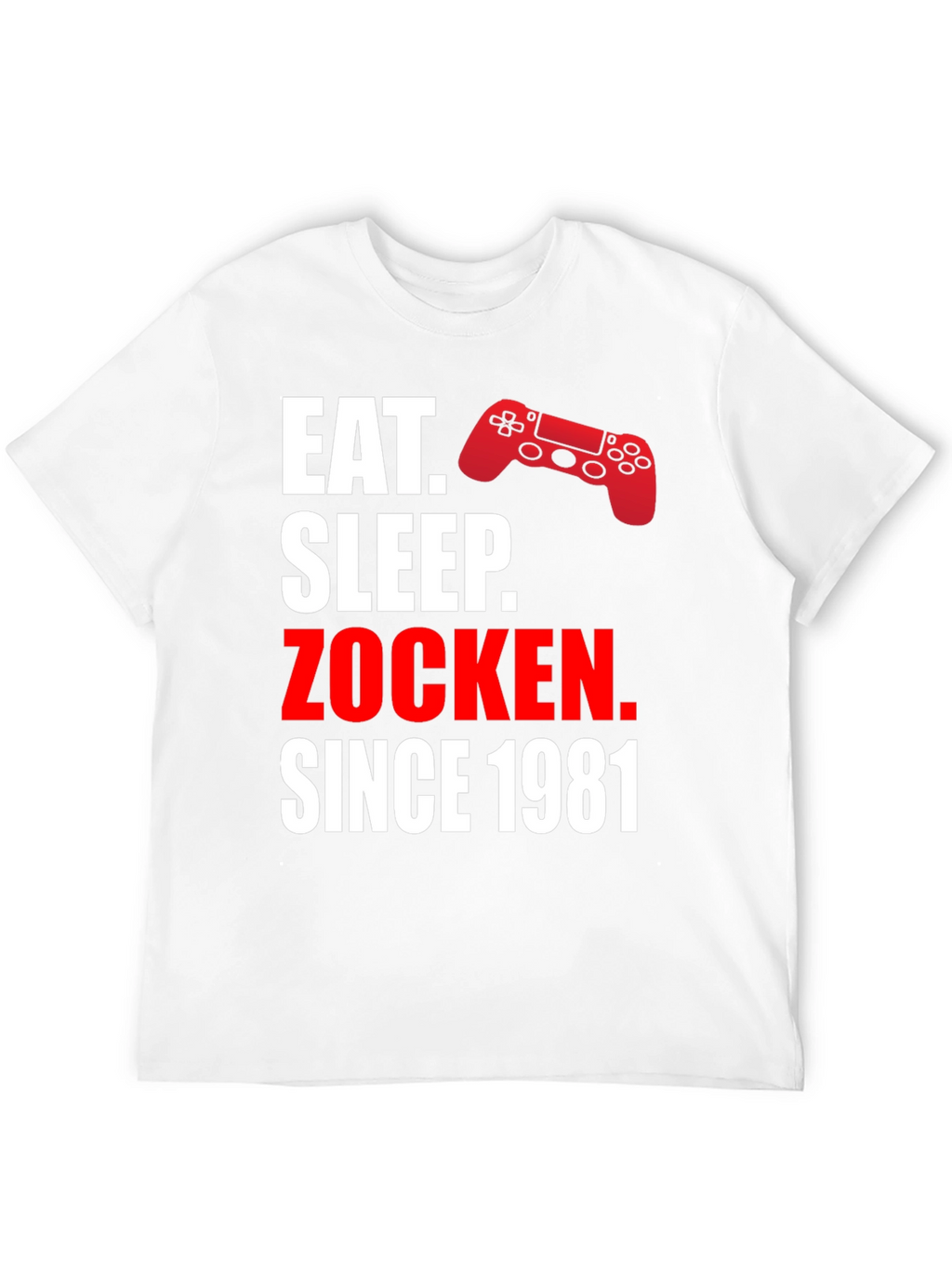 Eat Sleep Zocken Since 1981 Gaming T-Shirt