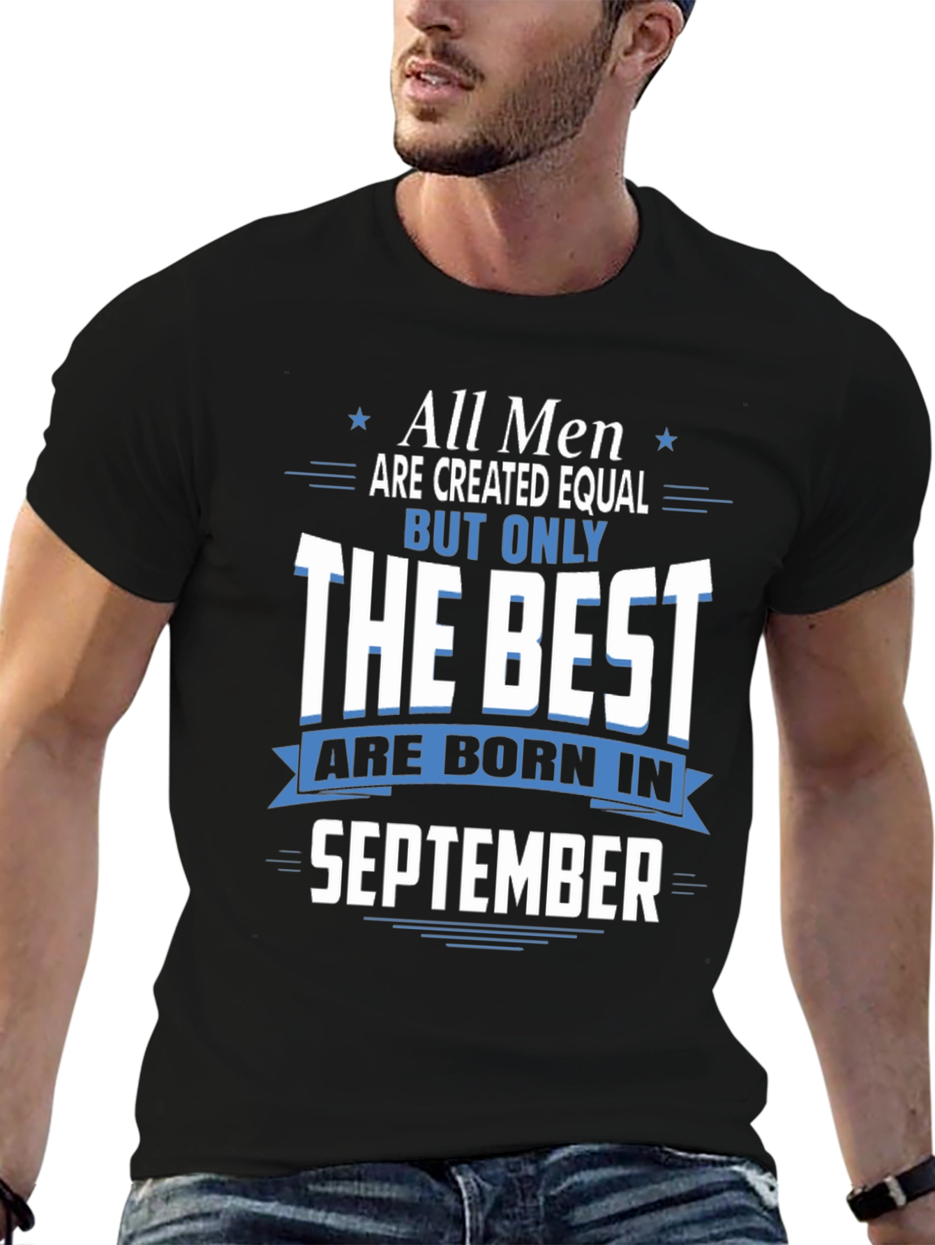 All Men Born in September T-Shirt
