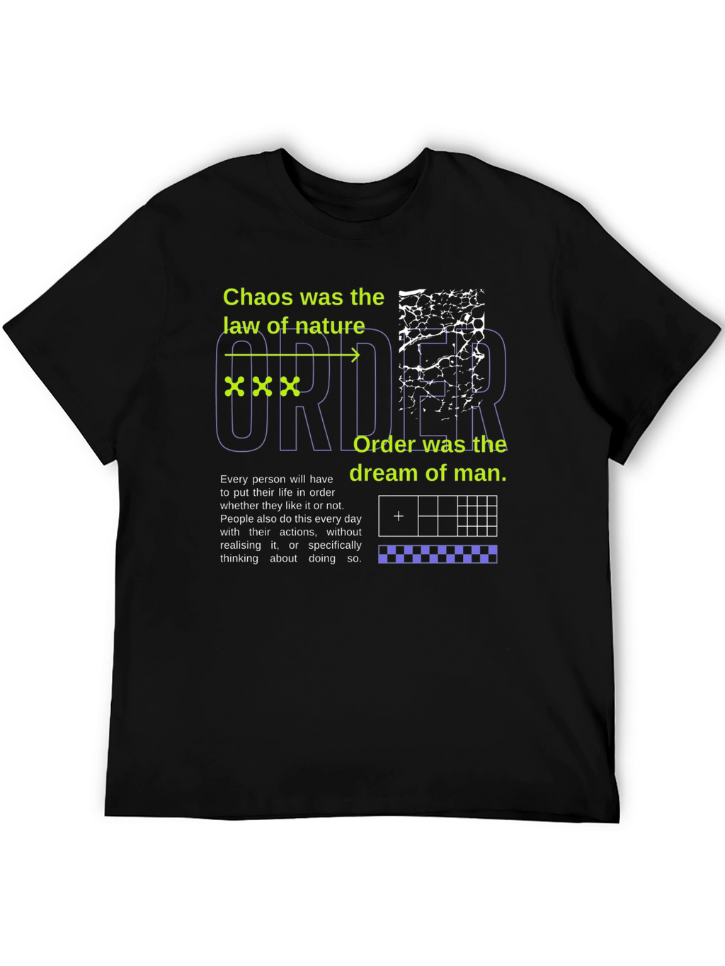 Chaos and Order Graphic Tee - Unisex