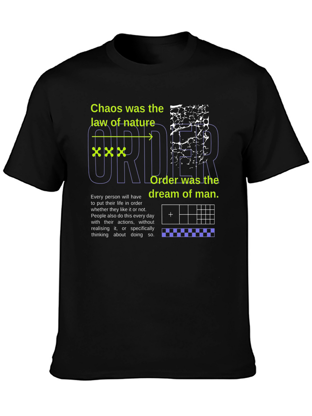 Chaos and Order Graphic Tee - Unisex