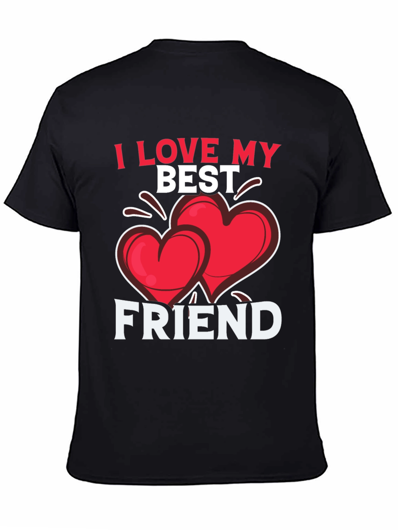 I Love My Best Friend T-Shirt: Heart Design