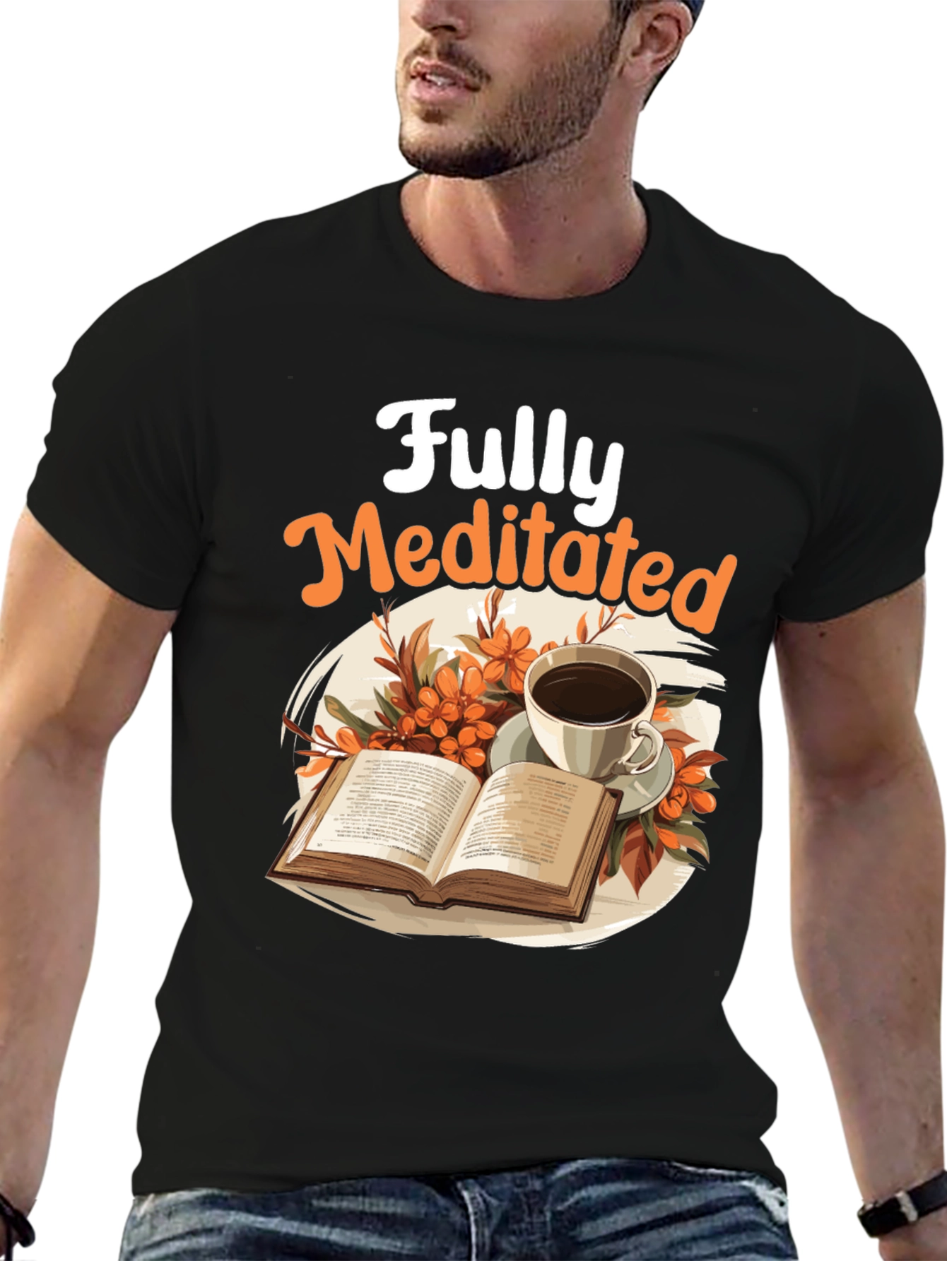 Fully Meditated T-Shirt: Book & Coffee Design