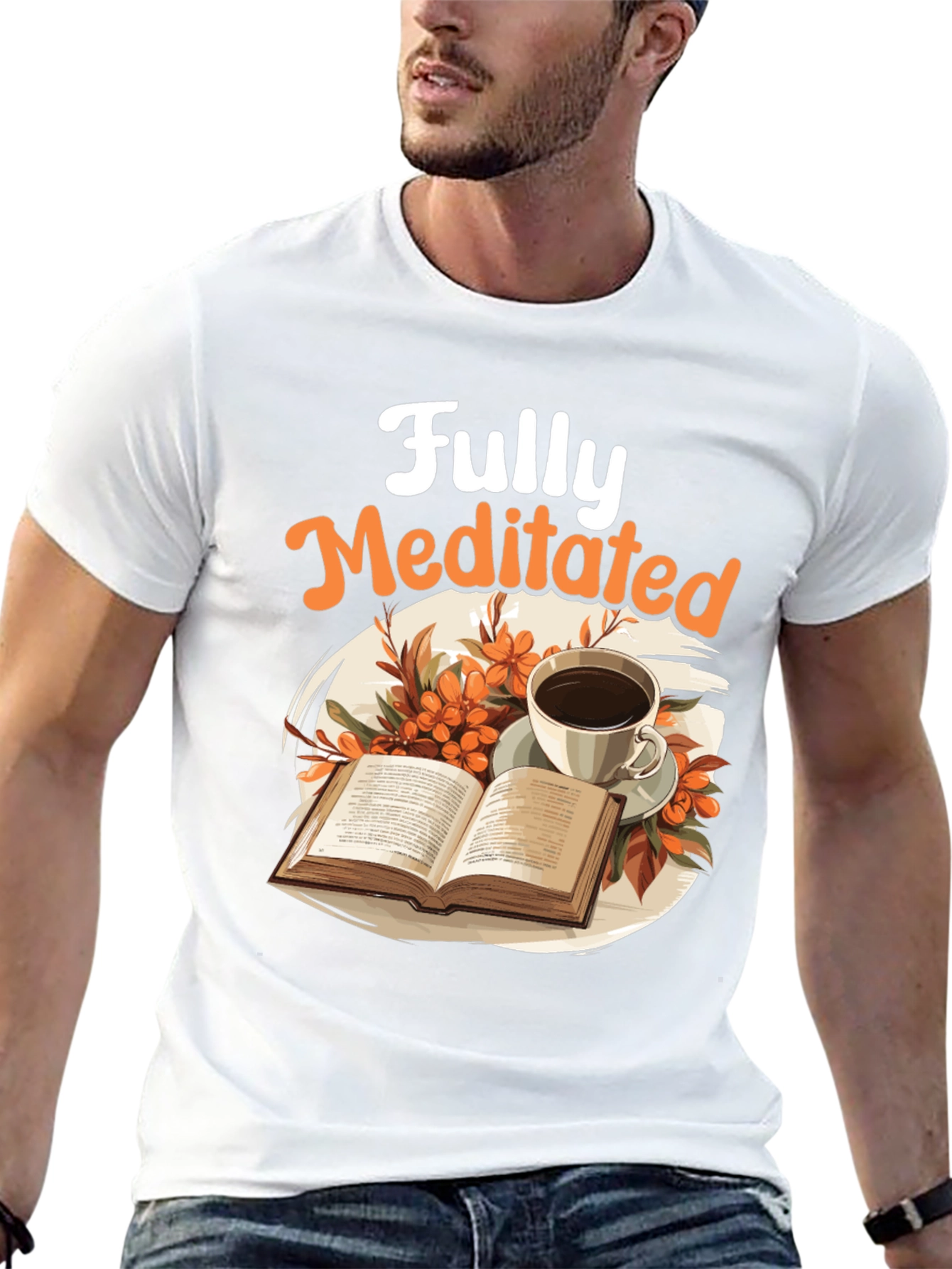 Fully Meditated T-Shirt: Book & Coffee Design