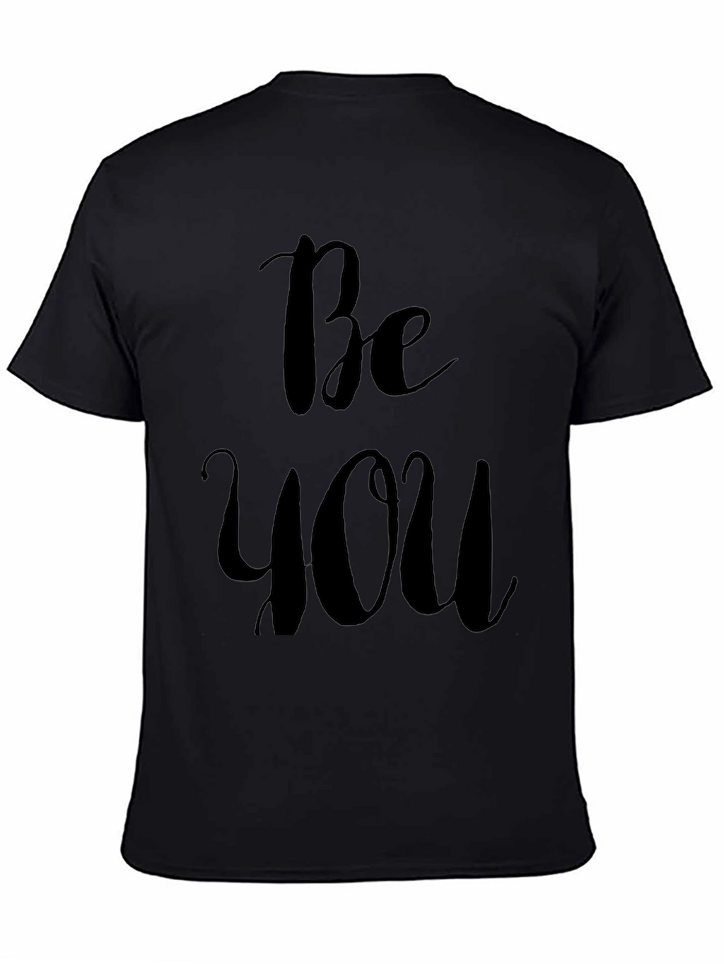 Be You Black Graphic T-Shirt