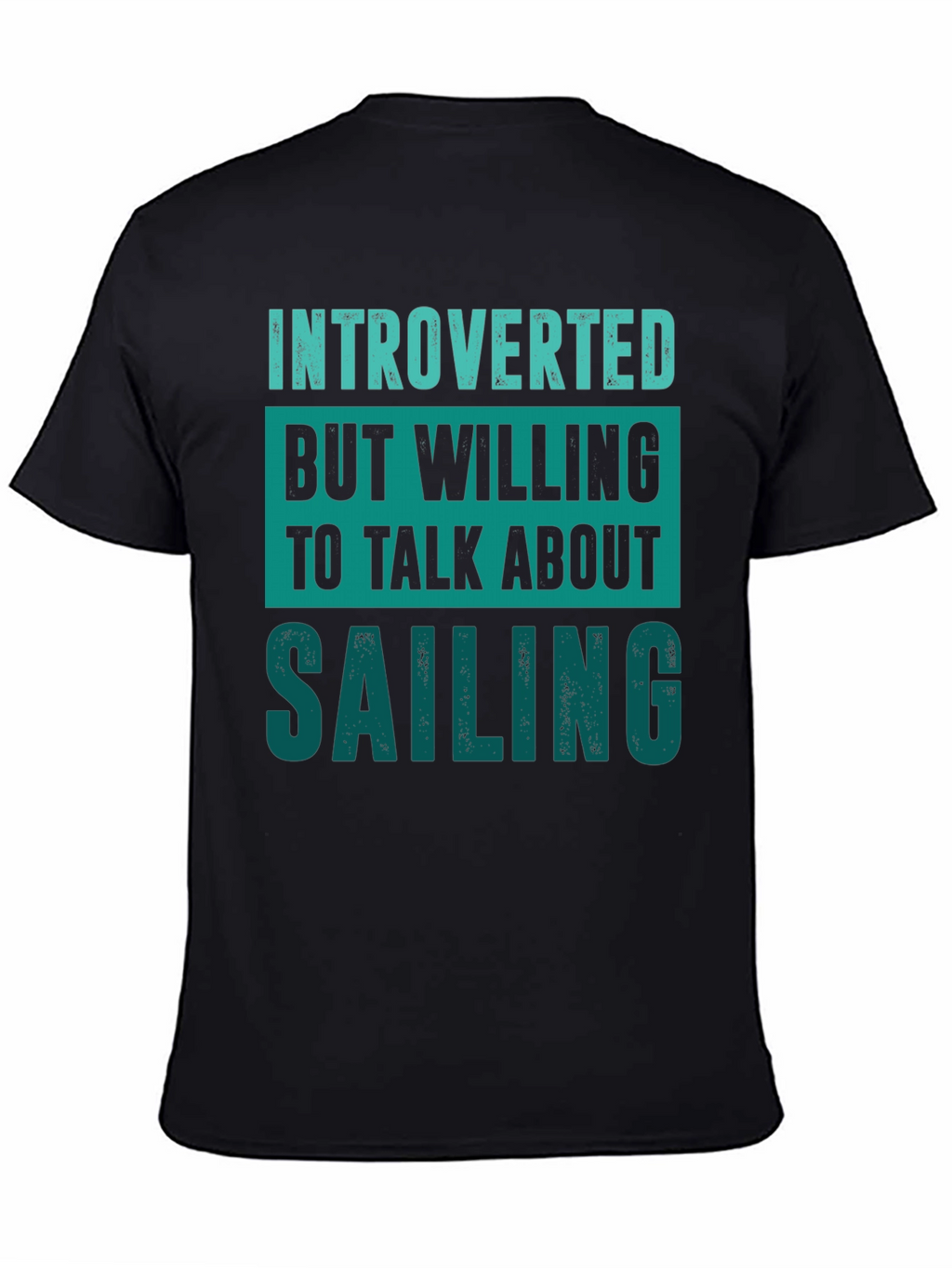 Introverted Sailing Enthusiast Black T-Shirt