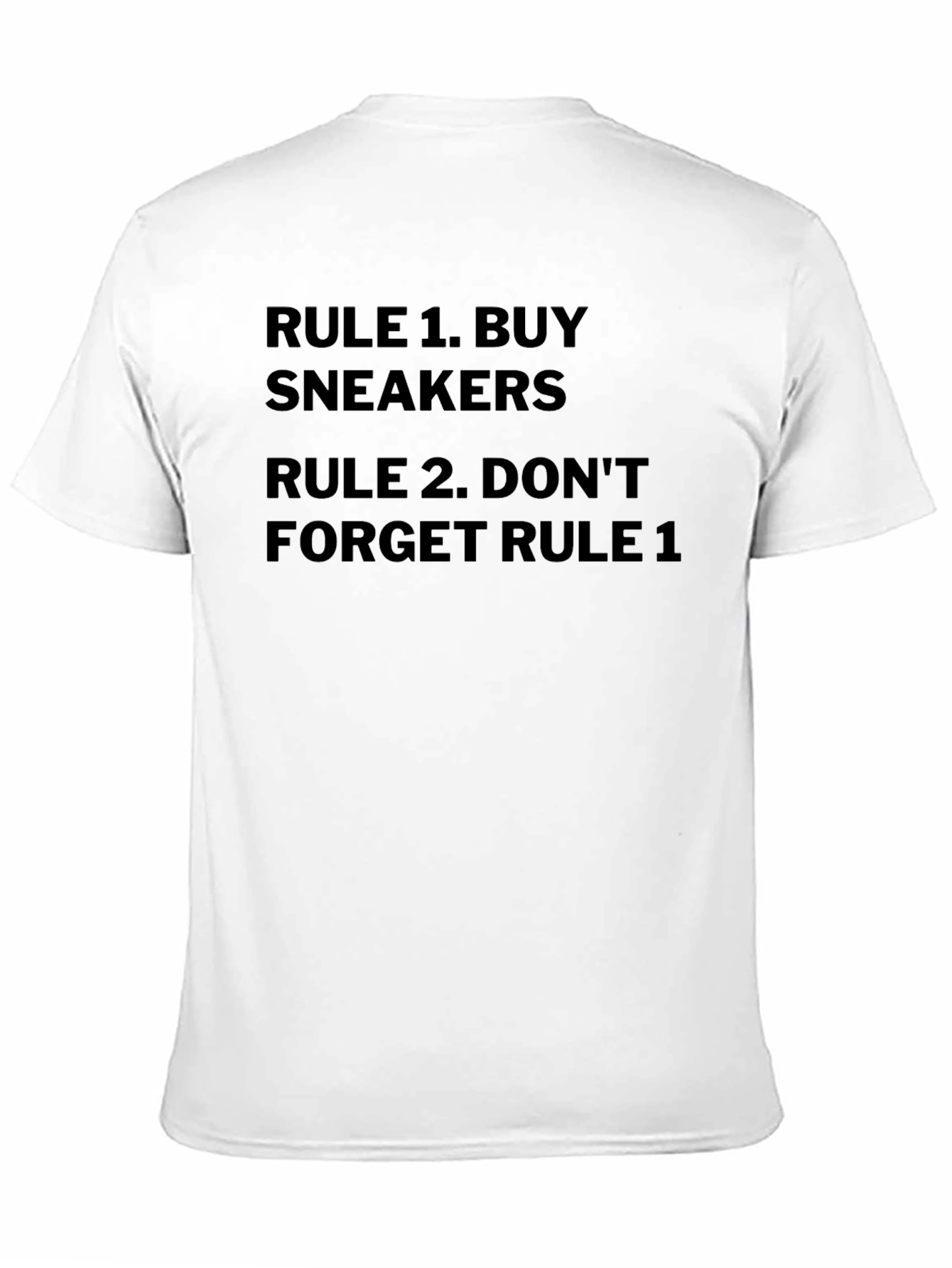 Sneakerhead Rule T-Shirt - Buy Sneakers!