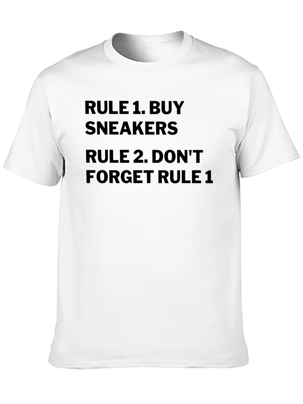 Sneakerhead Rule T-Shirt - Buy Sneakers!