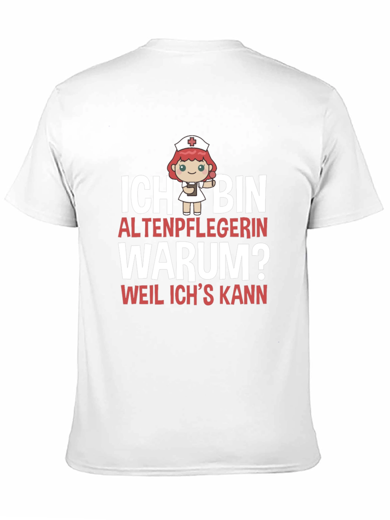 Funny Altenpflegerin T-Shirt - Because I Can!