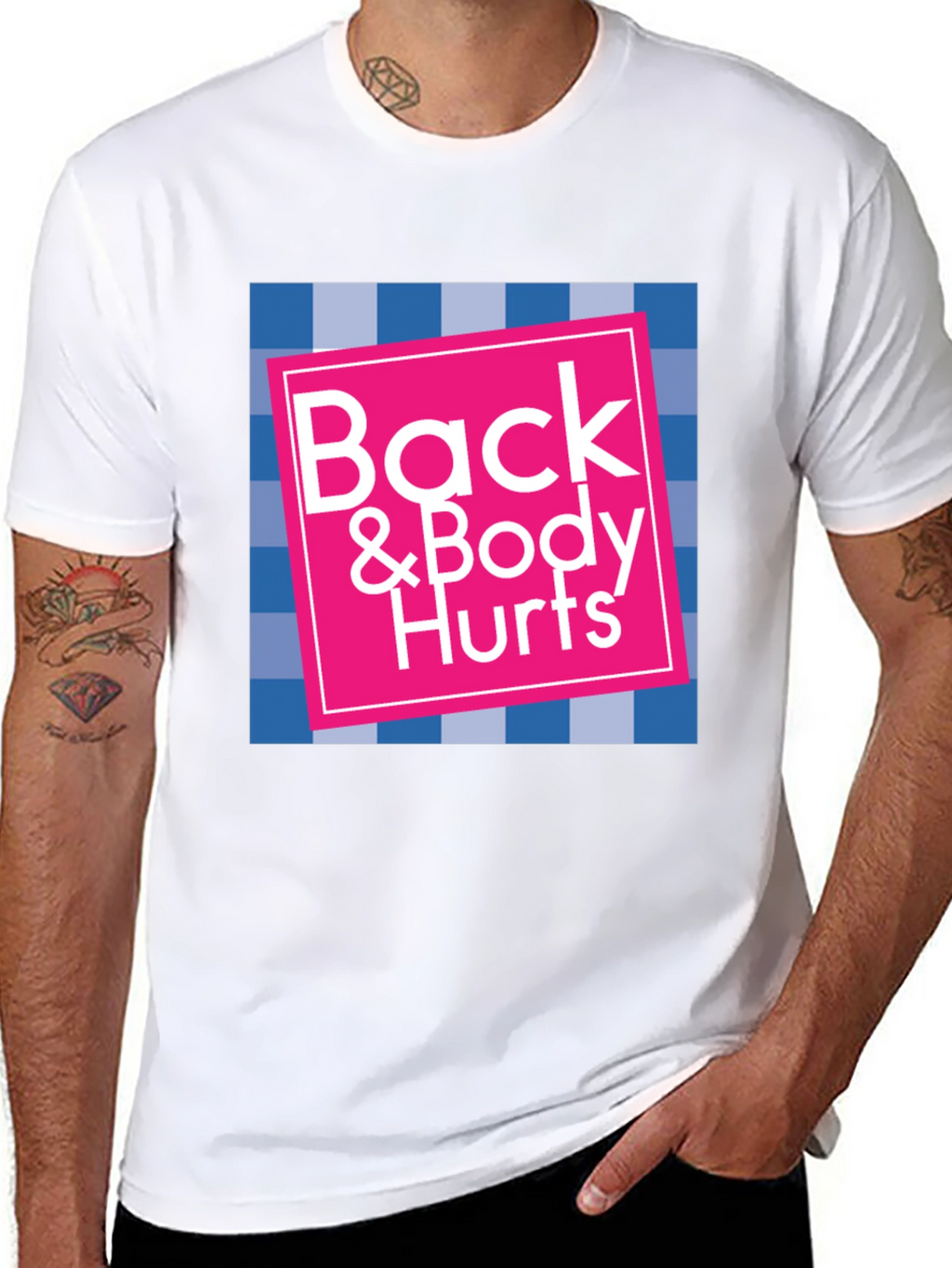 Back & Body Hurts Graphic T-Shirt