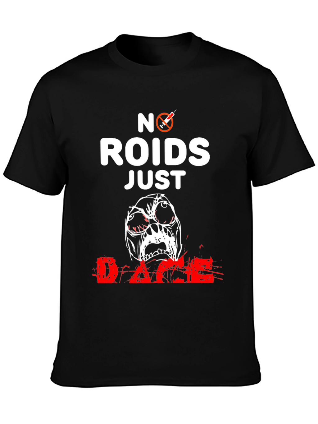 No Roids Just Rage Graphic Tee