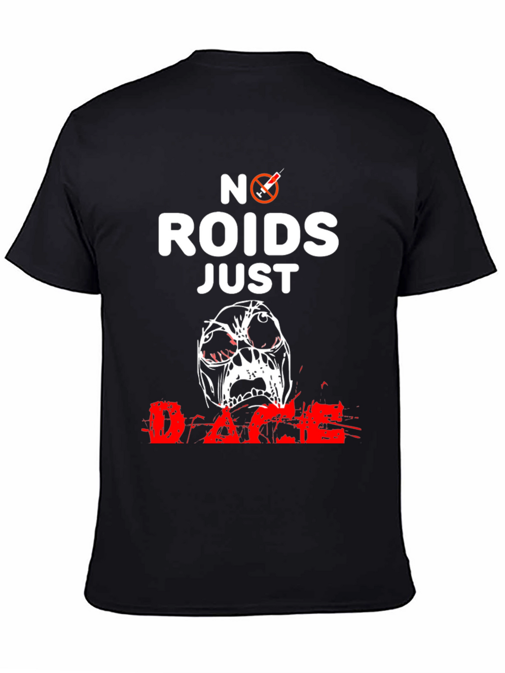 No Roids Just Rage Graphic Tee